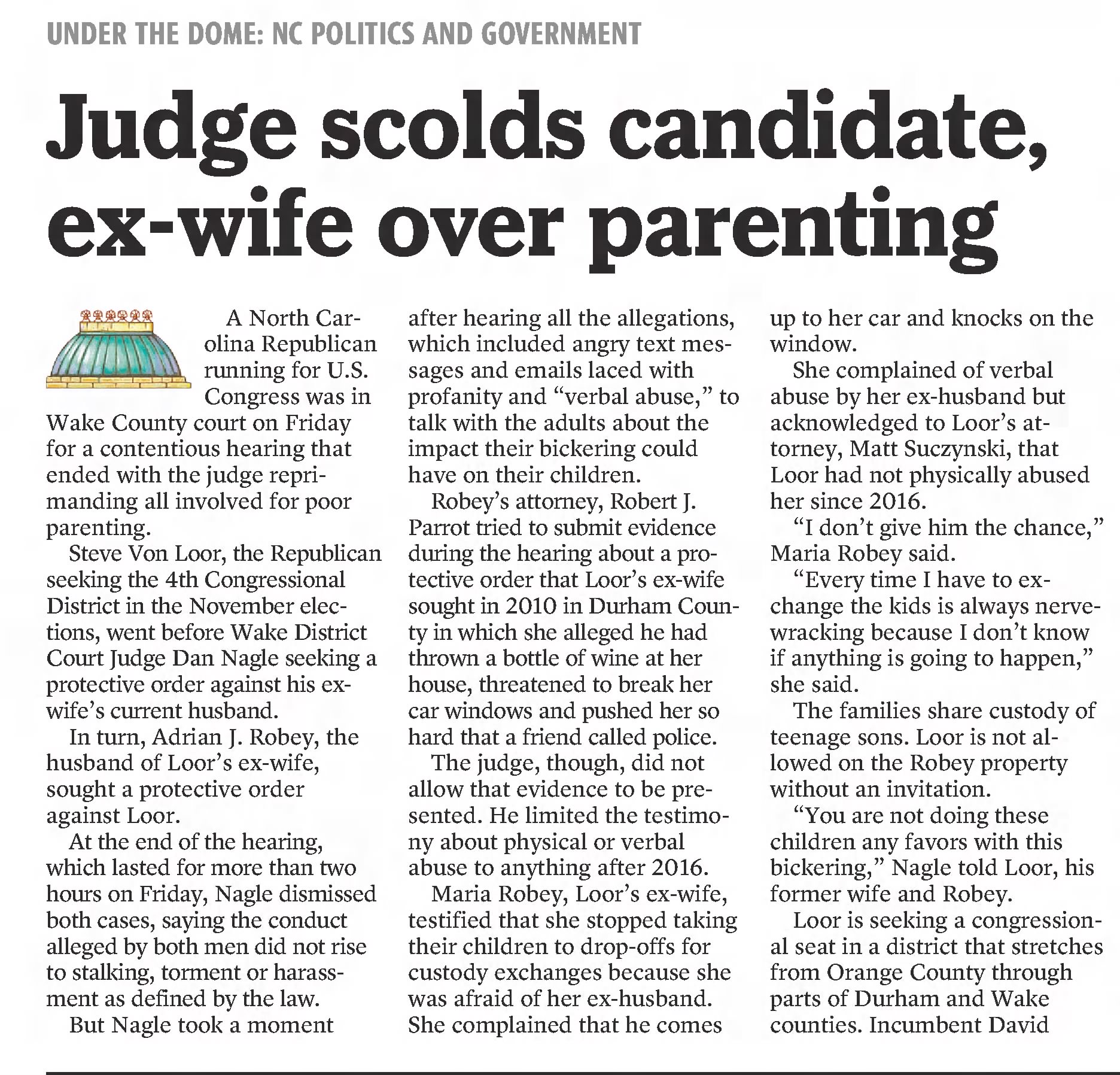 The News and Observer
Raleigh, North Carolina &middot; Sunday, July 08, 2018
Judge scolds candidate, ex-wife over parenting