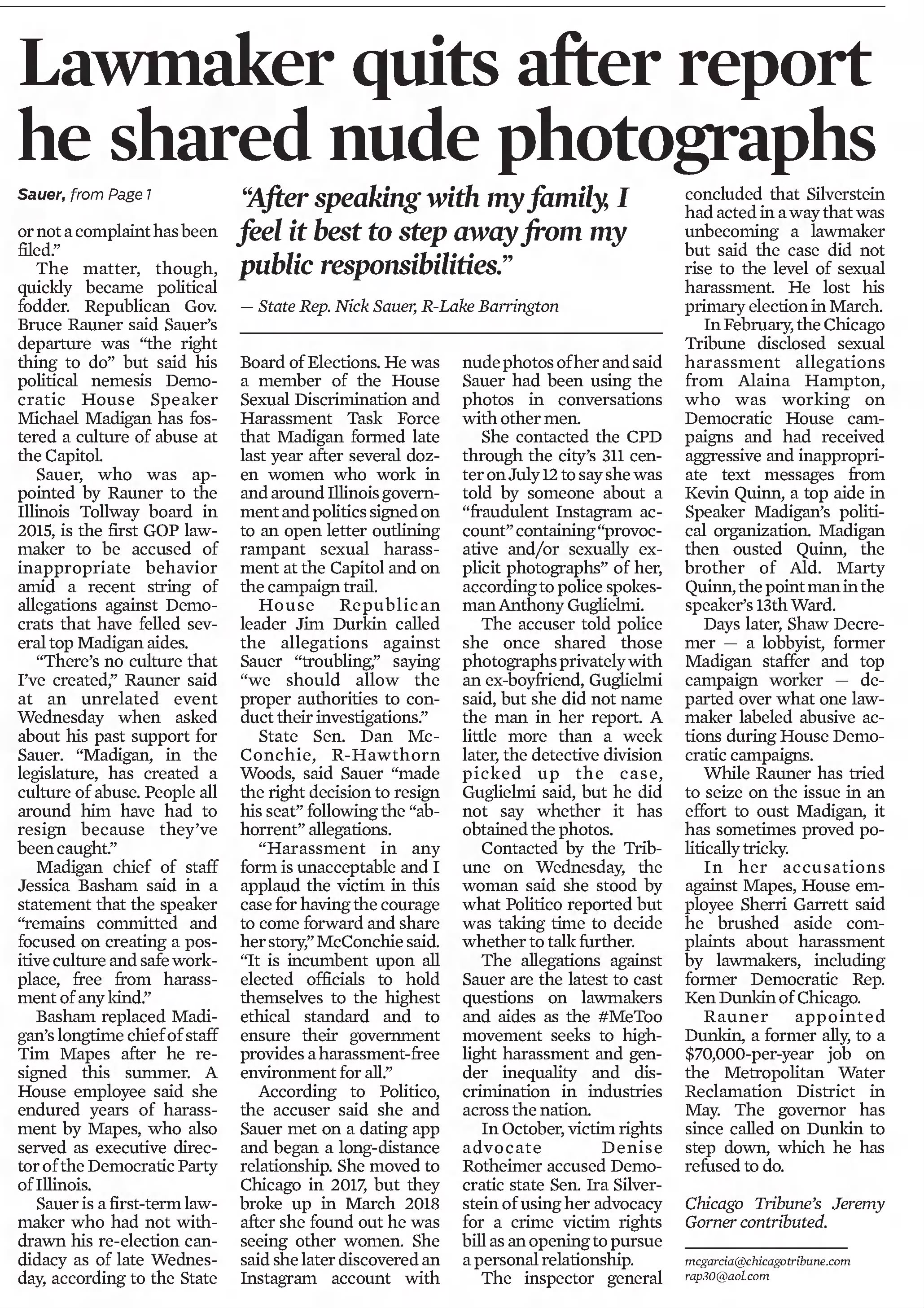 Continued
Chicago Tribune
Chicago, Illinois · Thursday, August 02, 2018
Lawmaker quits after reports he shared nude photographs.
