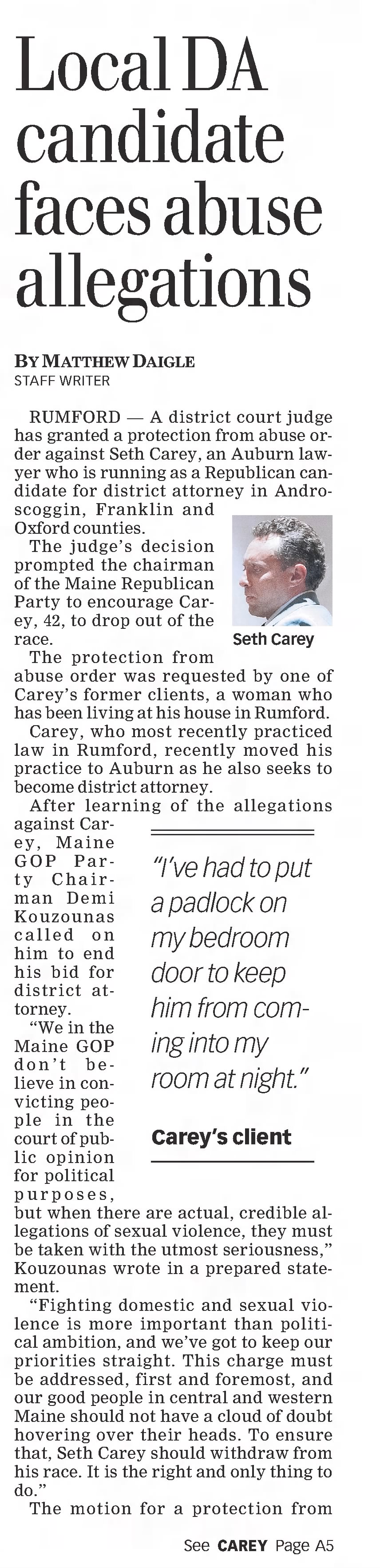 Sun-Journal
Lewiston, Maine &middot; Tuesday, April 03, 2018
Local DA Candidate faces abuse allegations