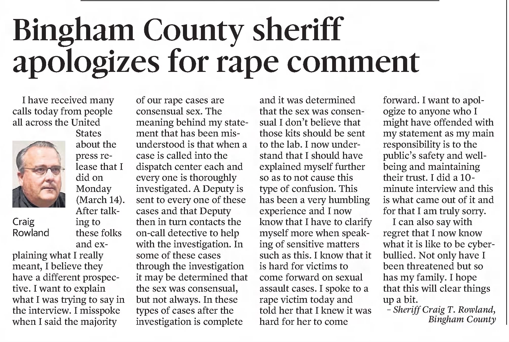 The Idaho Statesman
Boise, Idaho · Sunday, March 20, 2016
Bingham County sheriff apologizes for rape comment