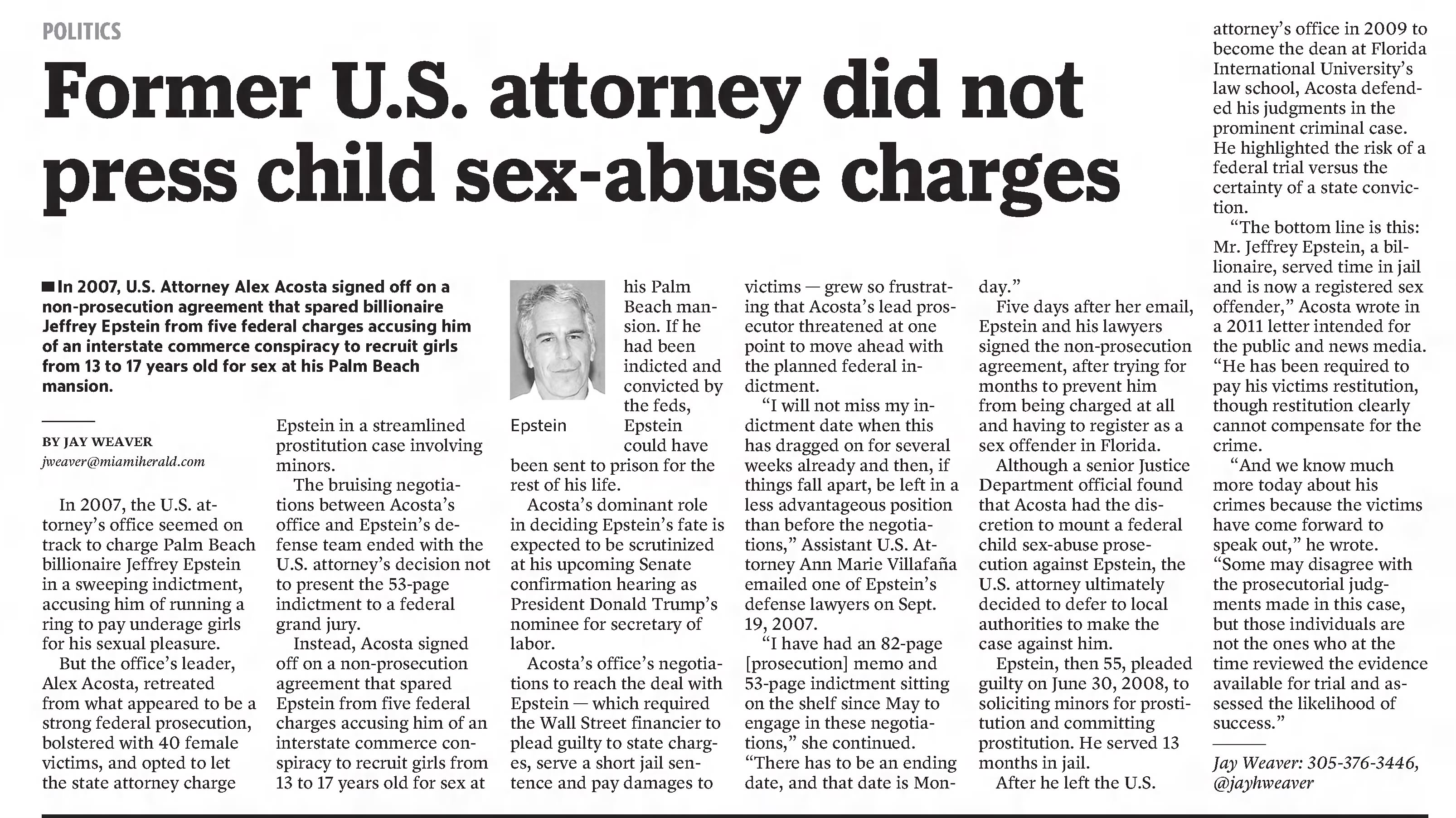 Former US Attorney did not press child sex abuse charges 
The Miami Herald
Miami, Florida &middot; Sunday, March 05, 2017