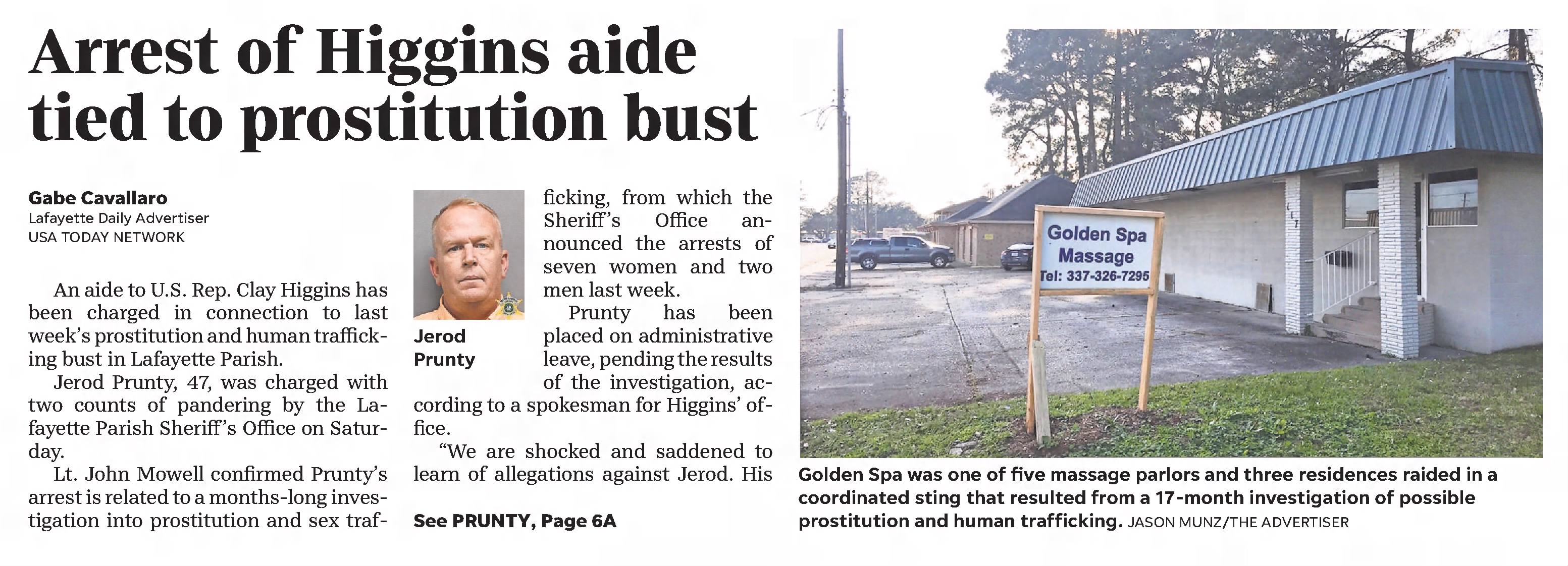 The Daily Advertiser
Lafayette, Louisiana · Tuesday, February 19, 2019
Arrest of Higgins Aide tied to prostitution bust