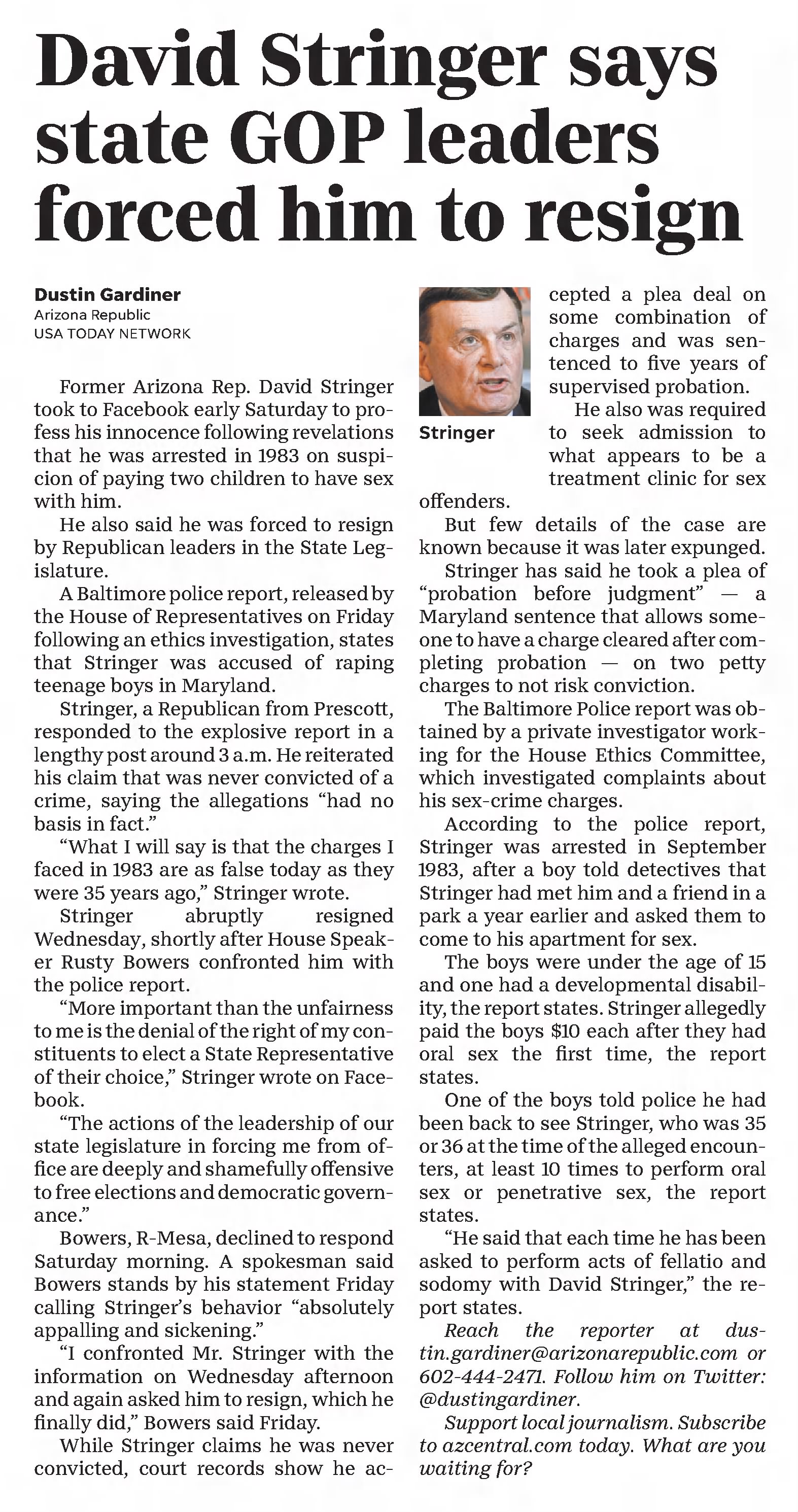 Arizona Republic
Phoenix, Arizona &middot; Sunday, March 31, 2019
David Stringer says state GOP leaders forced him to resign