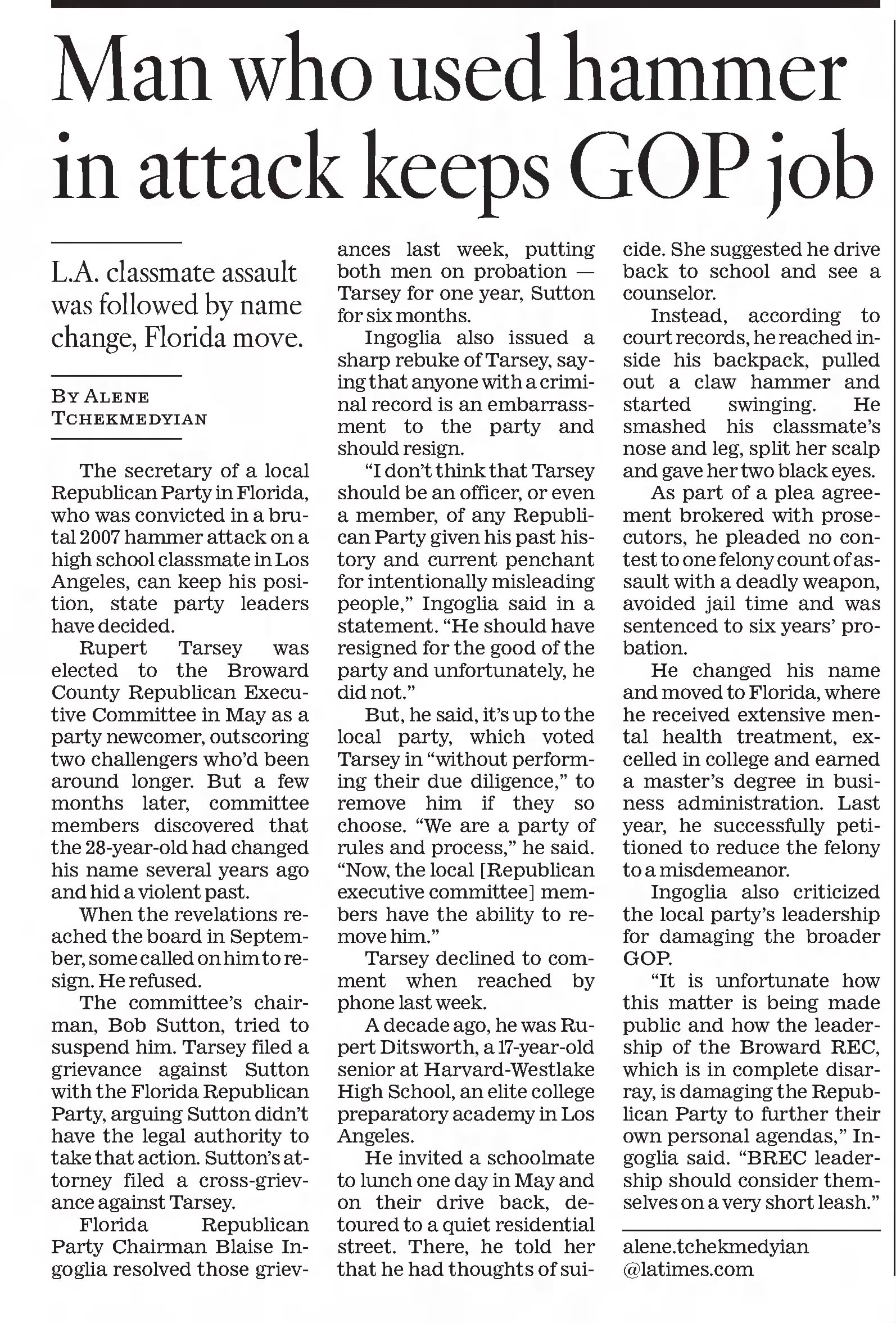 LA Times 06Dec2017
Man who used hammer in attack keeps GOP job