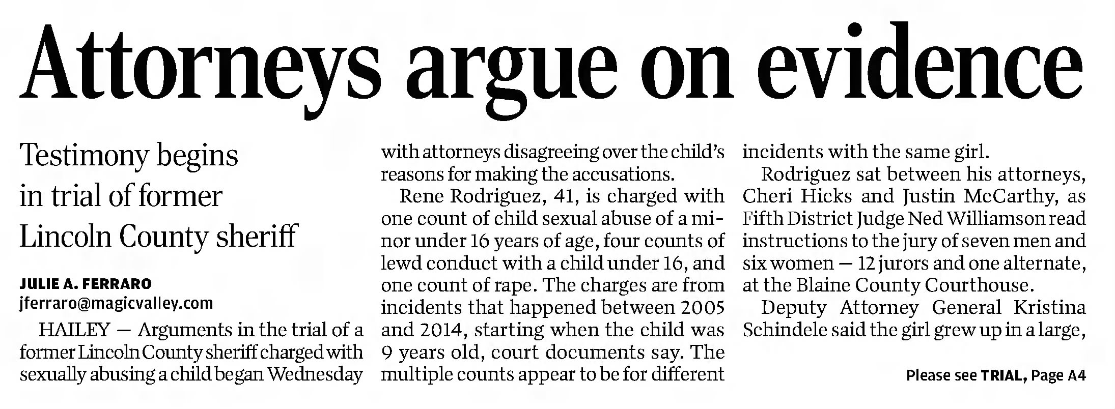 Attorney Argue on Evidence
The Times-News
Twin Falls, Idaho · Thursday, November 21, 2019