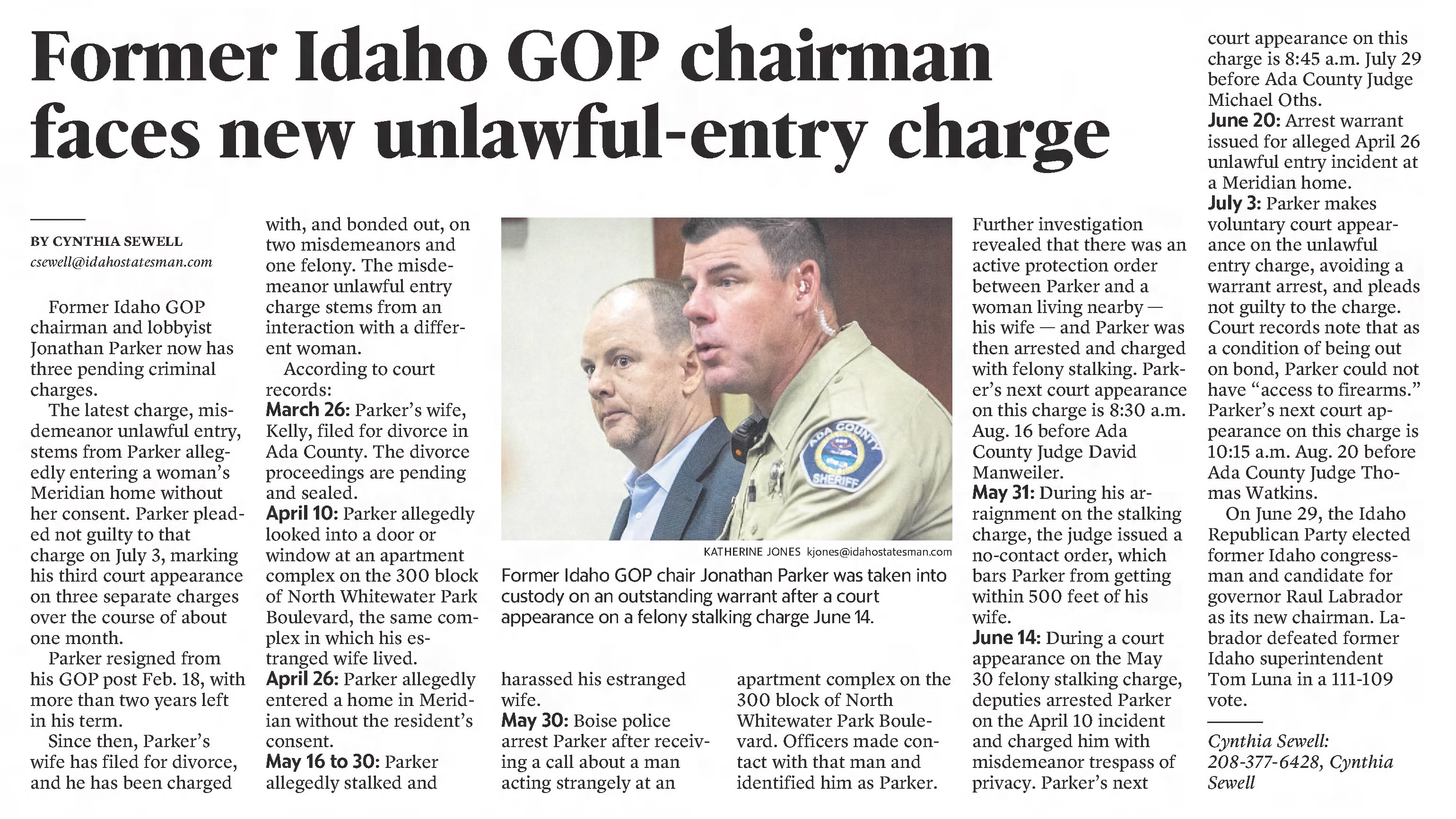 Former Idaho GOP Chairman faces new unlawful-entry charge
The Idaho Statesman
Boise, Idaho · Saturday, July 13, 2019