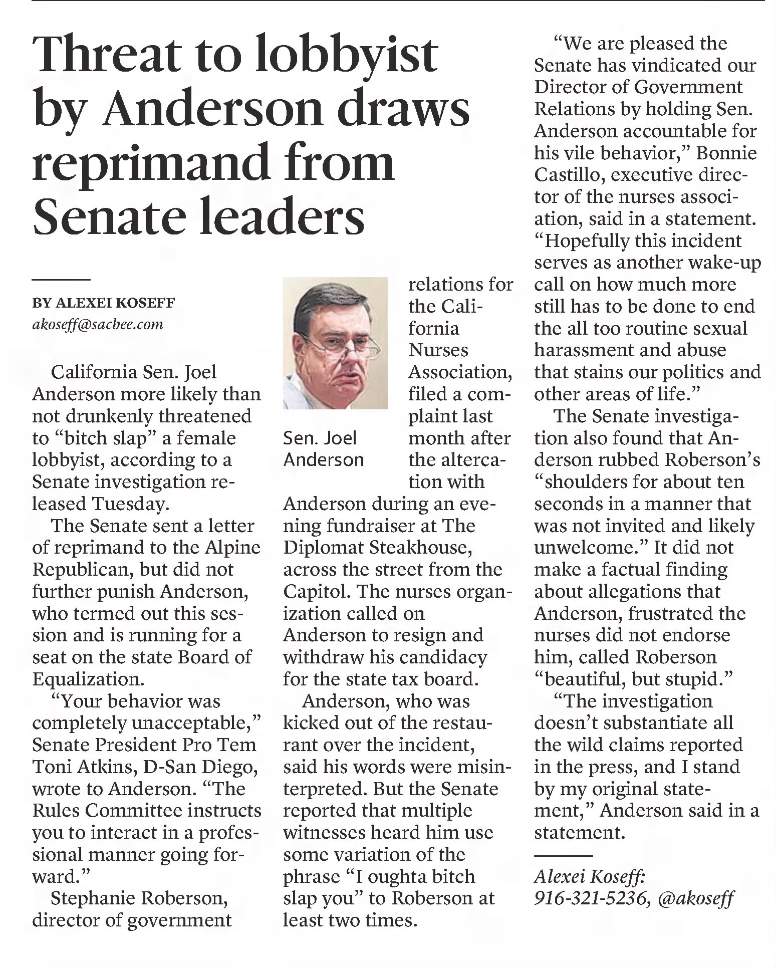 Threat to lobbyist by Anderson draws reprimand from Senate leaders
The Sacramento Bee
Sacramento, California &middot; Thursday, September 27, 2018