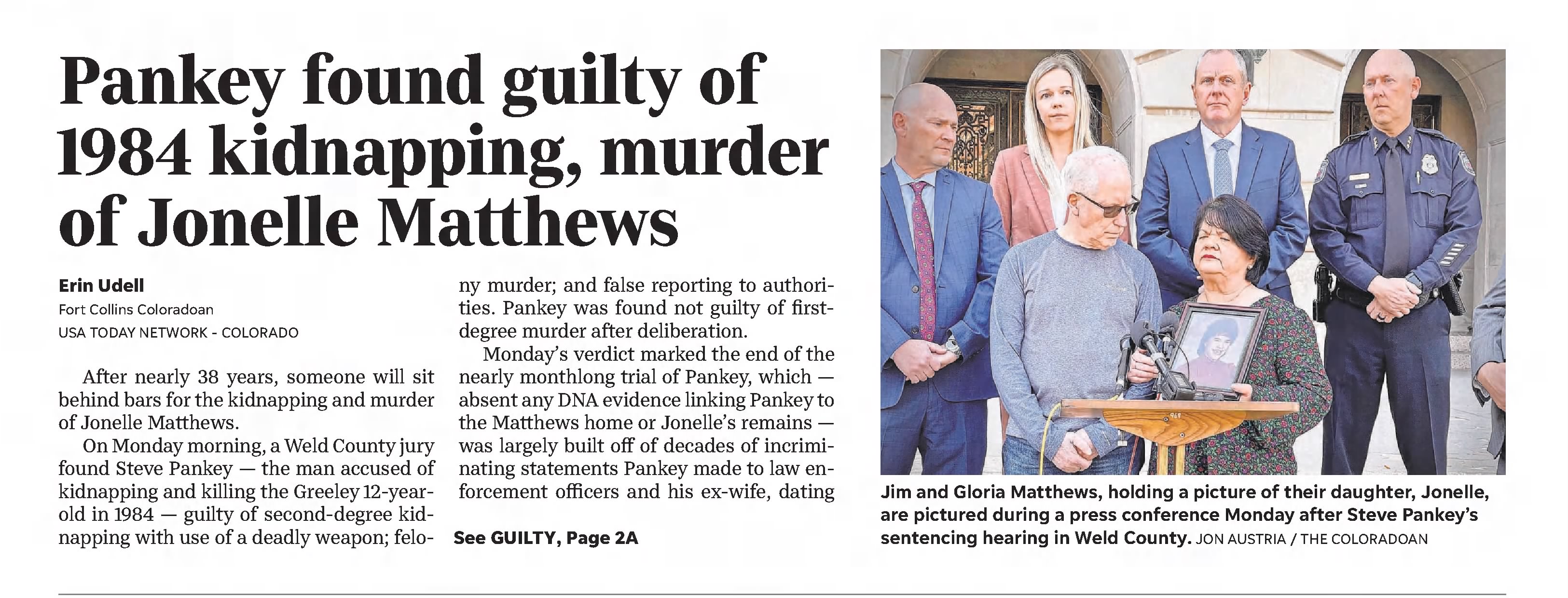 Pankey found guilty of 1984 kidnapping, murder of Jonelle Matthews 
Fort Collins Coloradoan
Fort Collins, Colorado &middot; Tuesday, November 01, 2022