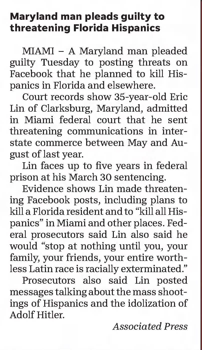 Maryland Man pleads guilty to threatening Florida Hispanics
The Naples Daily News
Naples, Florida &middot; Wednesday, January 15, 2020