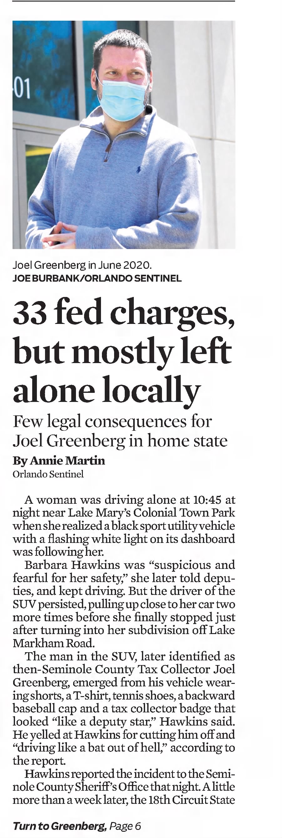 33 fed charges but mostly left alone locally
Few legal consequence for Joel Greenberg in home state
The Orlando Sentinel
Orlando, Florida · Saturday, April 03, 2021