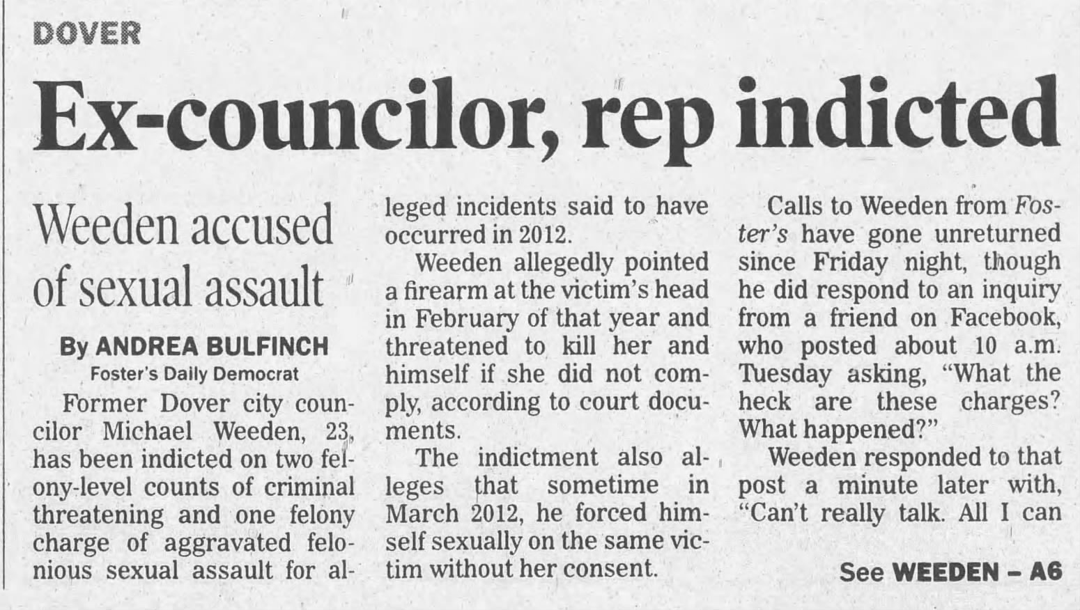 Ex-councilor, rep indicted
Weeden accused of sexual assaul
Concord Monitor
Concord, New Hampshire · Thursday, May 22, 2014