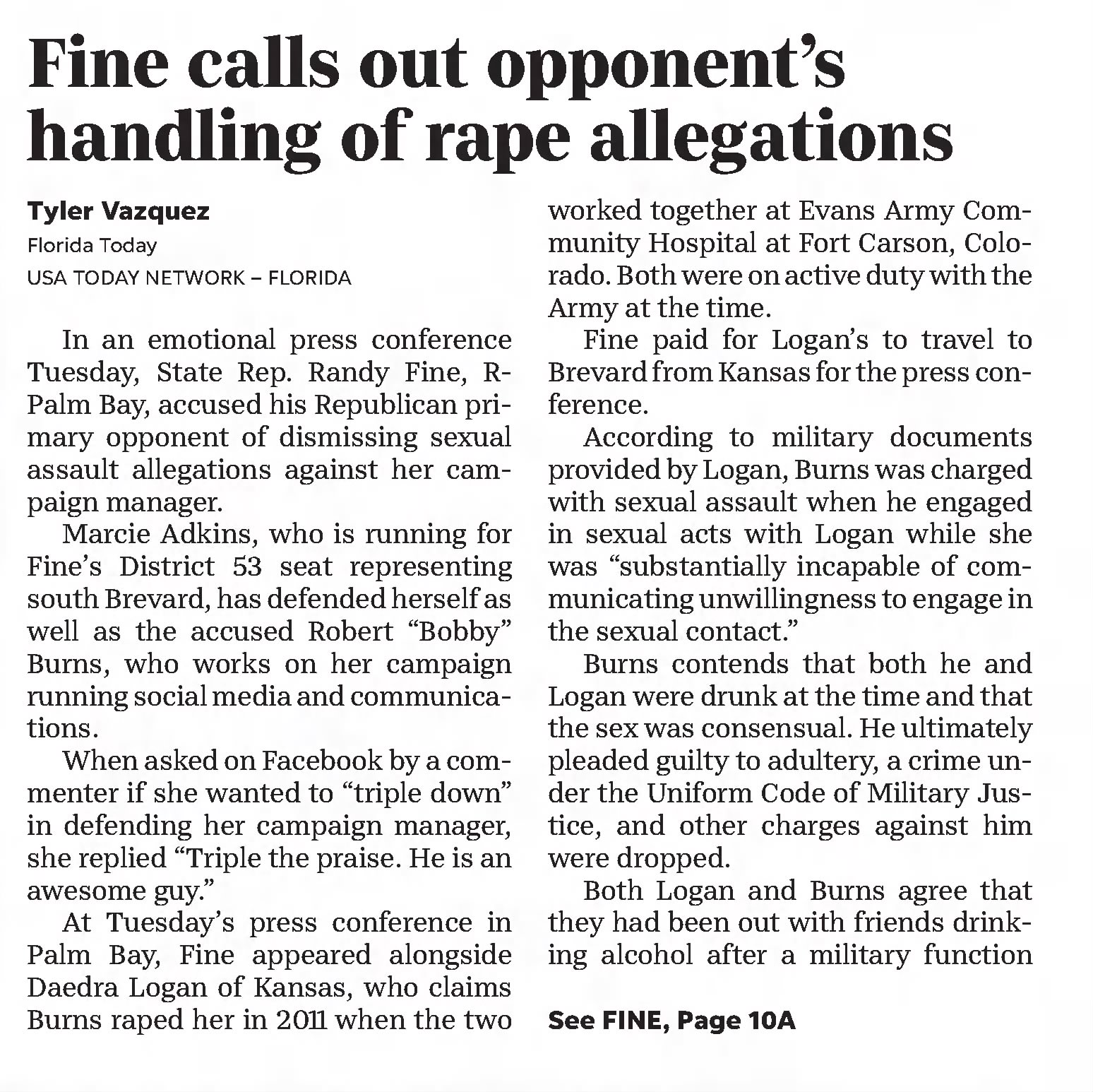 Fine calls out opponent's handing of rape allegations 
Florida Today
Cocoa, Florida &middot; Wednesday, July 08, 2020