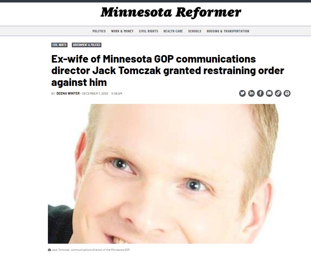 Ex-wife of Minnesota GOP communication director Jack Tomczak granted restraining order gainst him
December 7, 2020
Minnesota Reformer