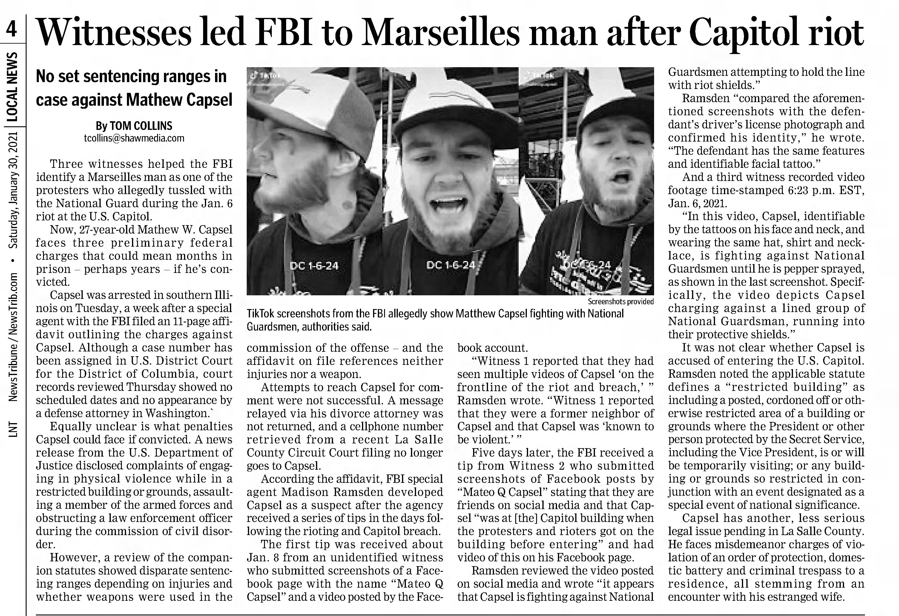 News-Tribune
Spring Valley, Illinois · Saturday, January 30, 2021
Witnesses led FBI to Marseilles man after Capitol riot