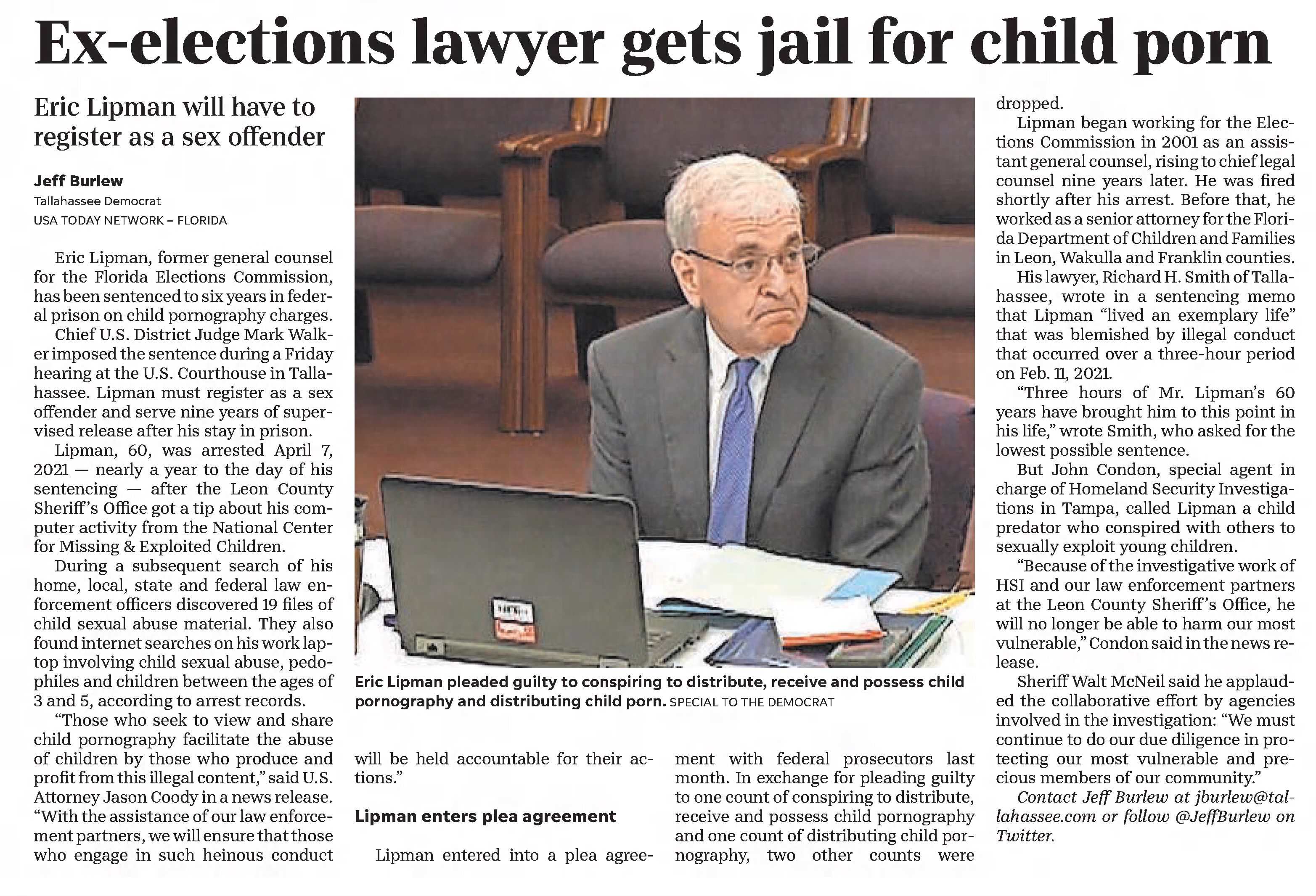 Ex-elections lawyer gets jail for child porn
Tallahassee Democrat
Tallahassee, Florida · Sunday, April 10, 2022