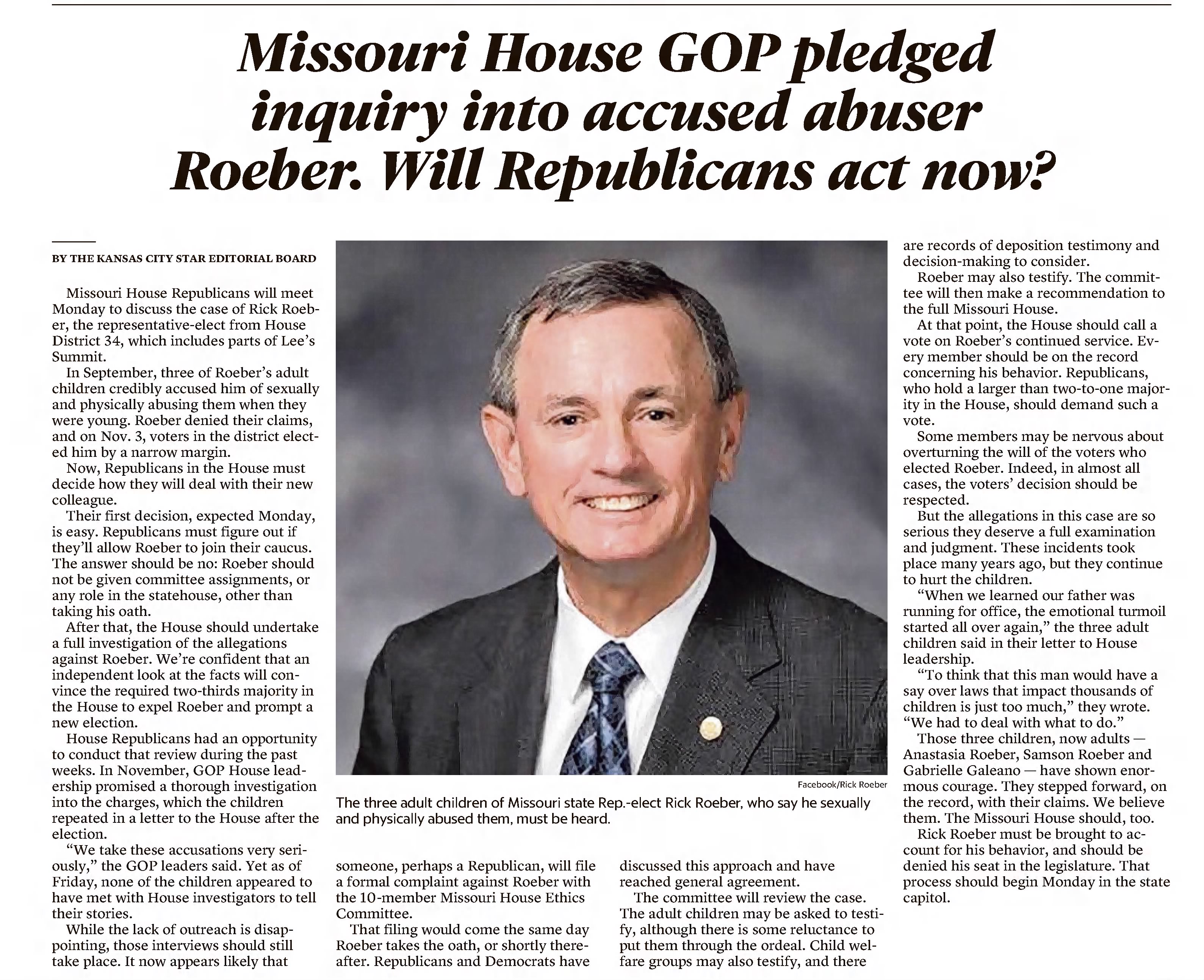 Missouri House GOP pledged inquiry into accused abuser Roeber. Will Republicans act now?
The Kansas City Star
Kansas City, Missouri · Sunday, December 13, 2020