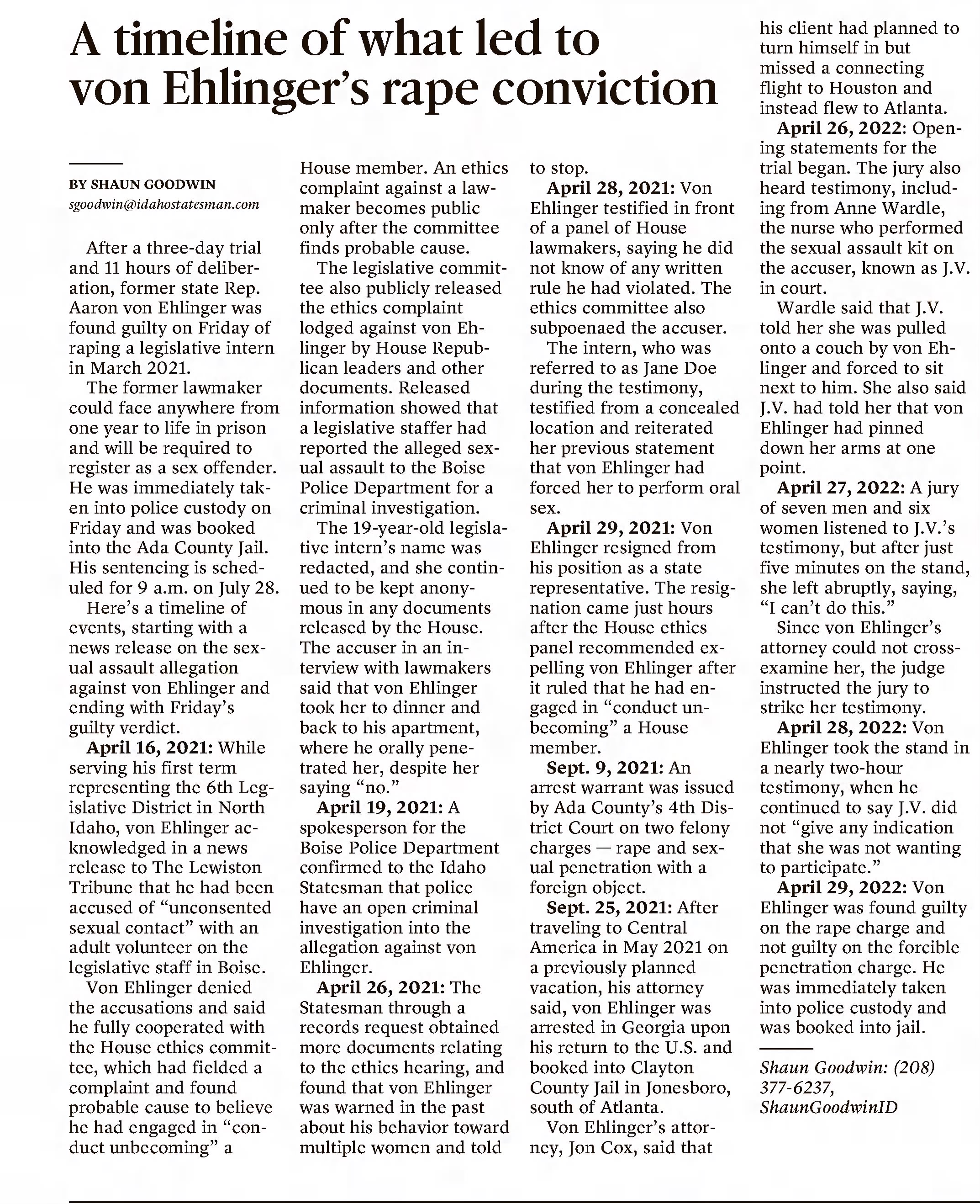 A timeline of what led to von Ehlinger's rapeThe Idaho Statesman
Boise, Idaho &middot; Sunday, May 01, 2022
