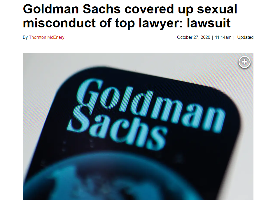 Goldman Sachs covered up sexual misconduct of top lawyer: lawsuit
New York Post
October 27, 2020