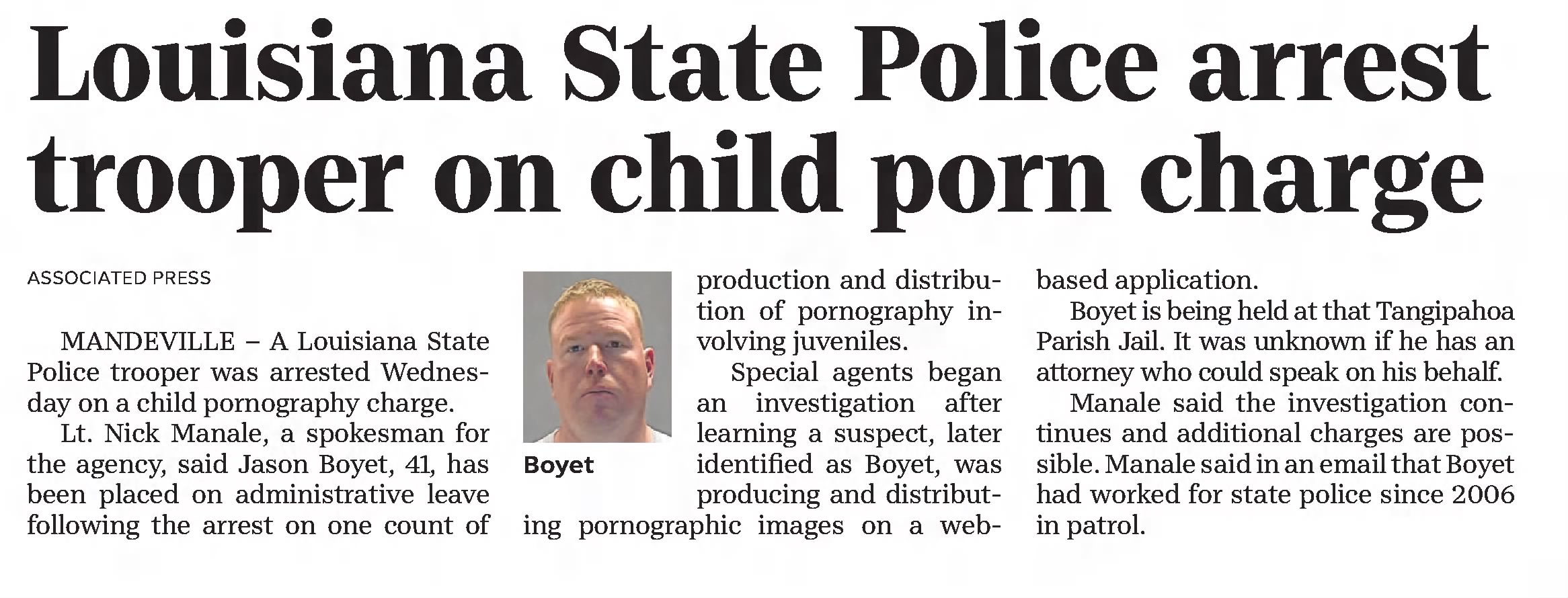 Louisian State Police arrest trooper on child porn charge 
&times;
The News-Star
Monroe, Louisiana &middot; Thursday, February 13, 2020