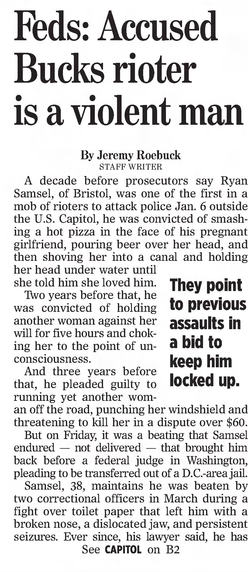 Feds: Accused Bucks Rioter is a violent man
&times;
The Philadelphia Inquirer
Philadelphia, Pennsylvania &middot; Saturday, June 05, 2021
