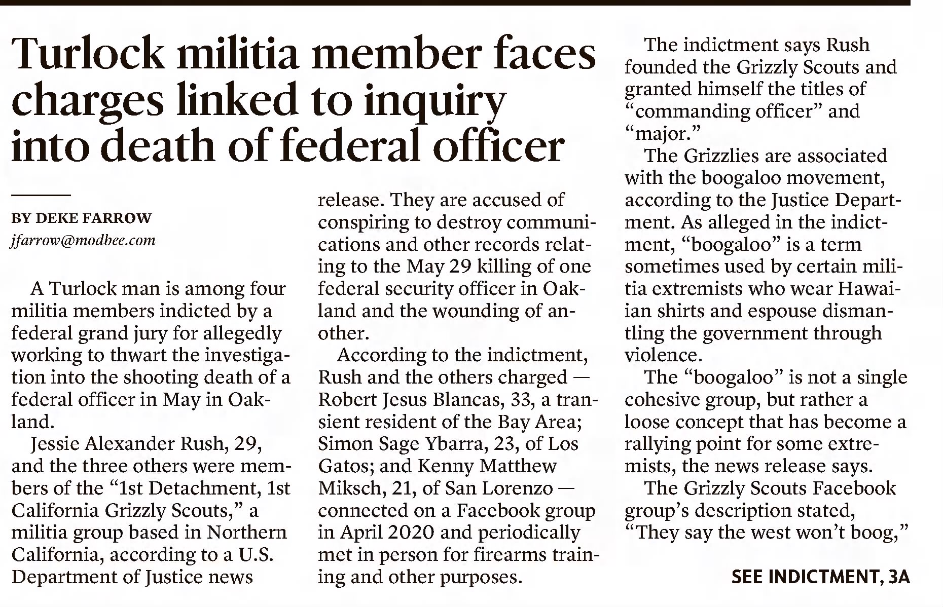 Turlock militia member faces charges linked to inquiry into death of federal officer
×
The Modesto Bee
Modesto, California · Tuesday, April 13, 2021