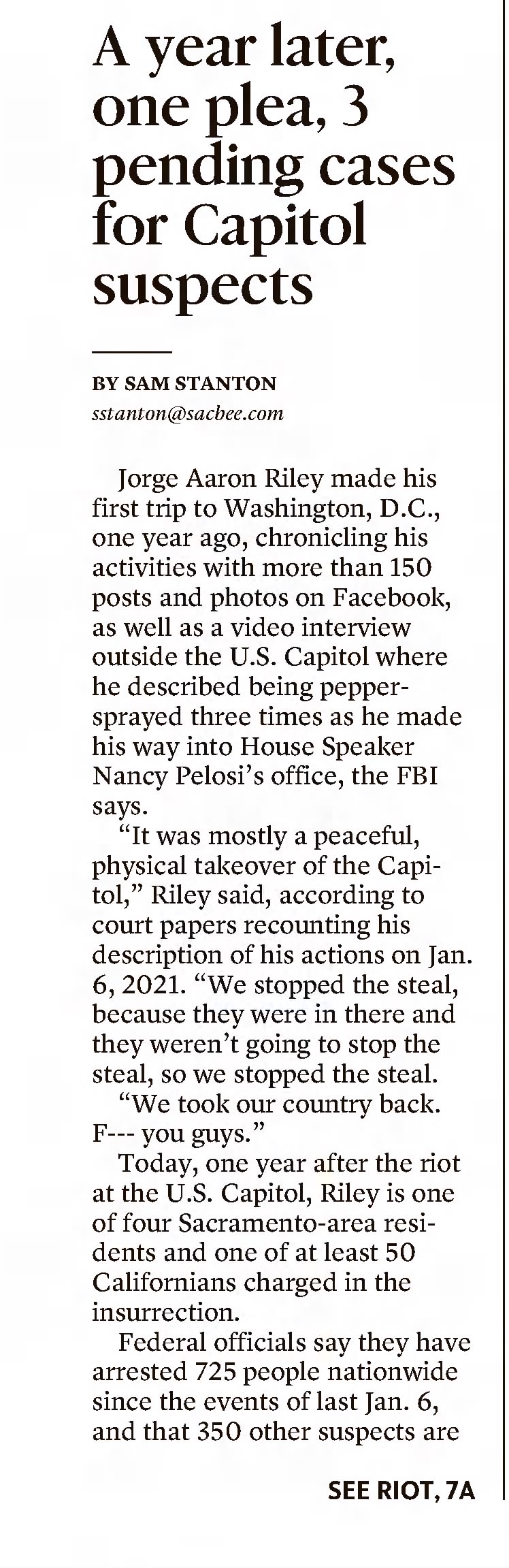 A year later, one plea, 3 pending cases for Capitol suspects 
The Sacramento Bee
Sacramento, California &middot; Thursday, January 06, 2022