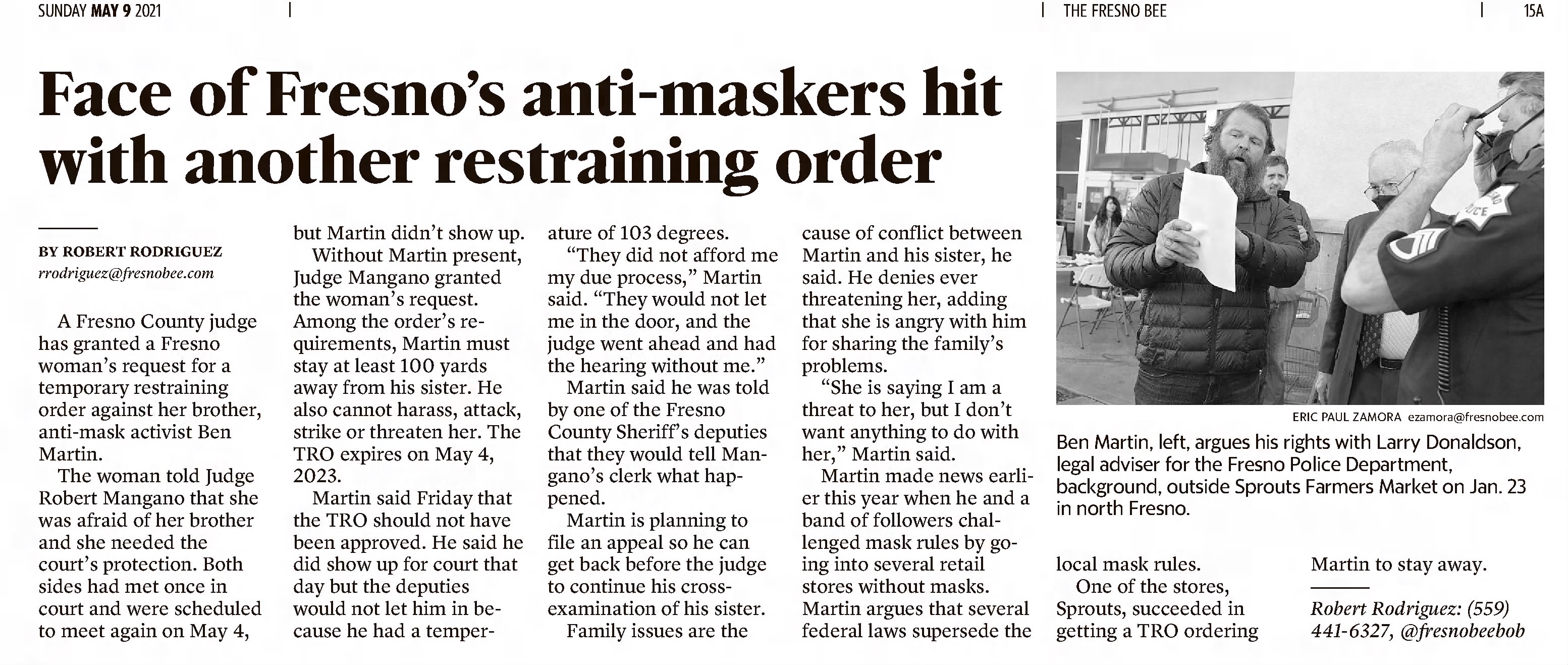Face of Fresno's anti-maskers hit with another restraining order 
The Fresno Bee
Fresno, California &middot; Sunday, May 09, 2021