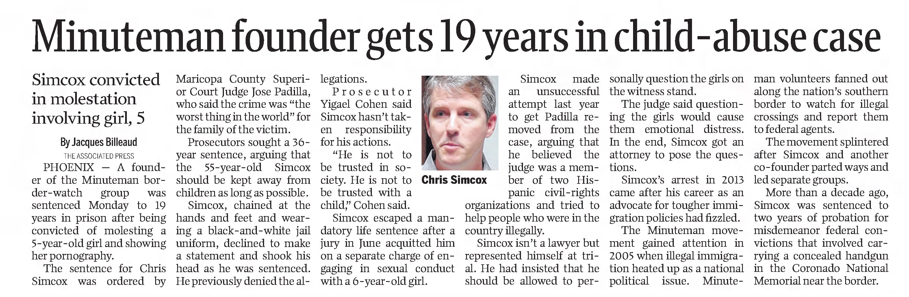 Minuteman founder gets 19 years in child-abuse case 
Arizona Daily Star
Tucson, Arizona &middot; Tuesday, July 12, 2016
