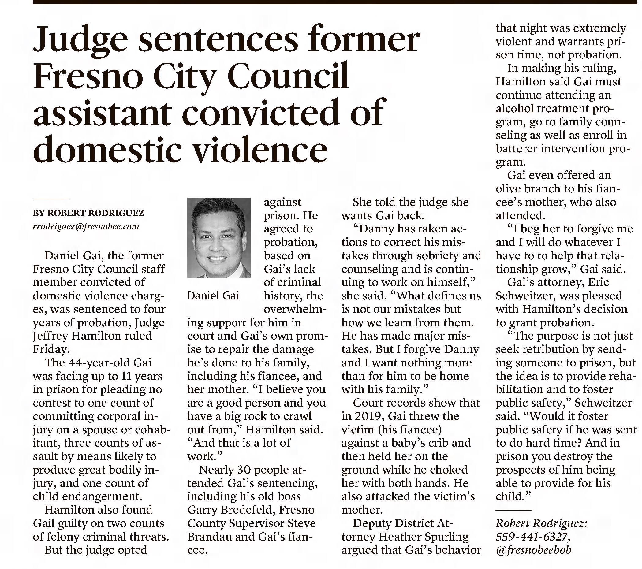 Judge sentences former Fresno City Council assistant convicted of domestiv violence
The Fresno Bee
Fresno, California · Sunday, January 16, 2022