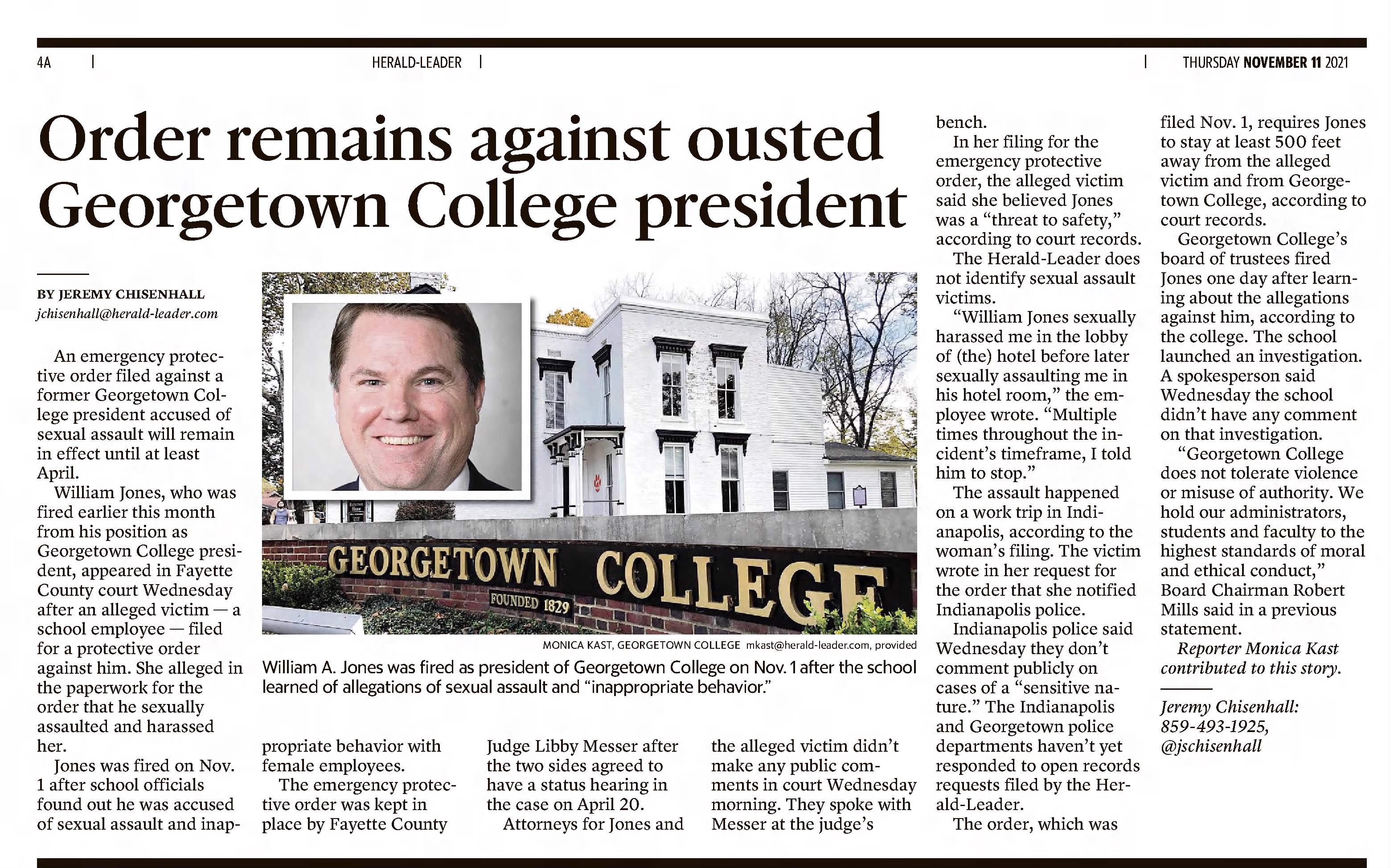 Order remains against ousted Georgetown College president 
Lexington Herald-Leader
Lexington, Kentucky &middot; Thursday, November 11, 2021