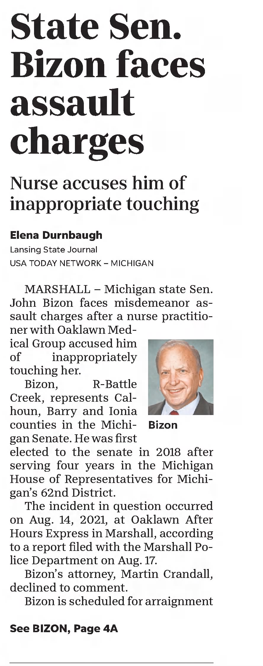 State Sen. Bizon faces assault charges
Lansing State Journal
16 Nov 2021, Tue &middot; 