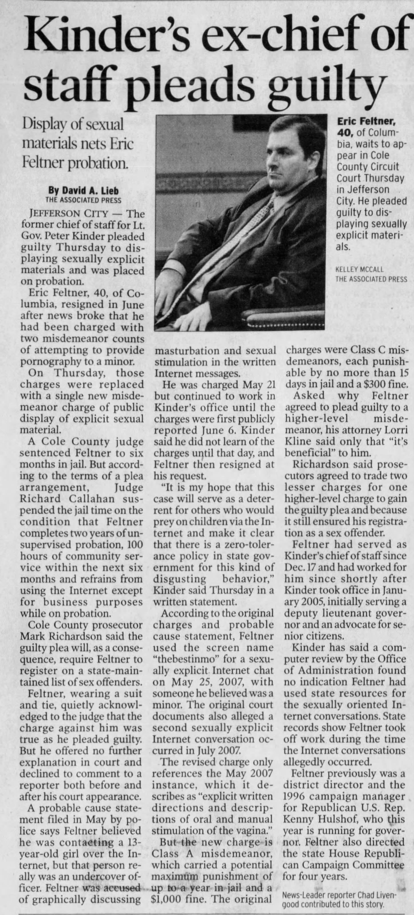 Kinder's ex-chief of staff pleads guilty
The Springfield News-Leader
Springfield, Missouri · Friday, August 08, 2008