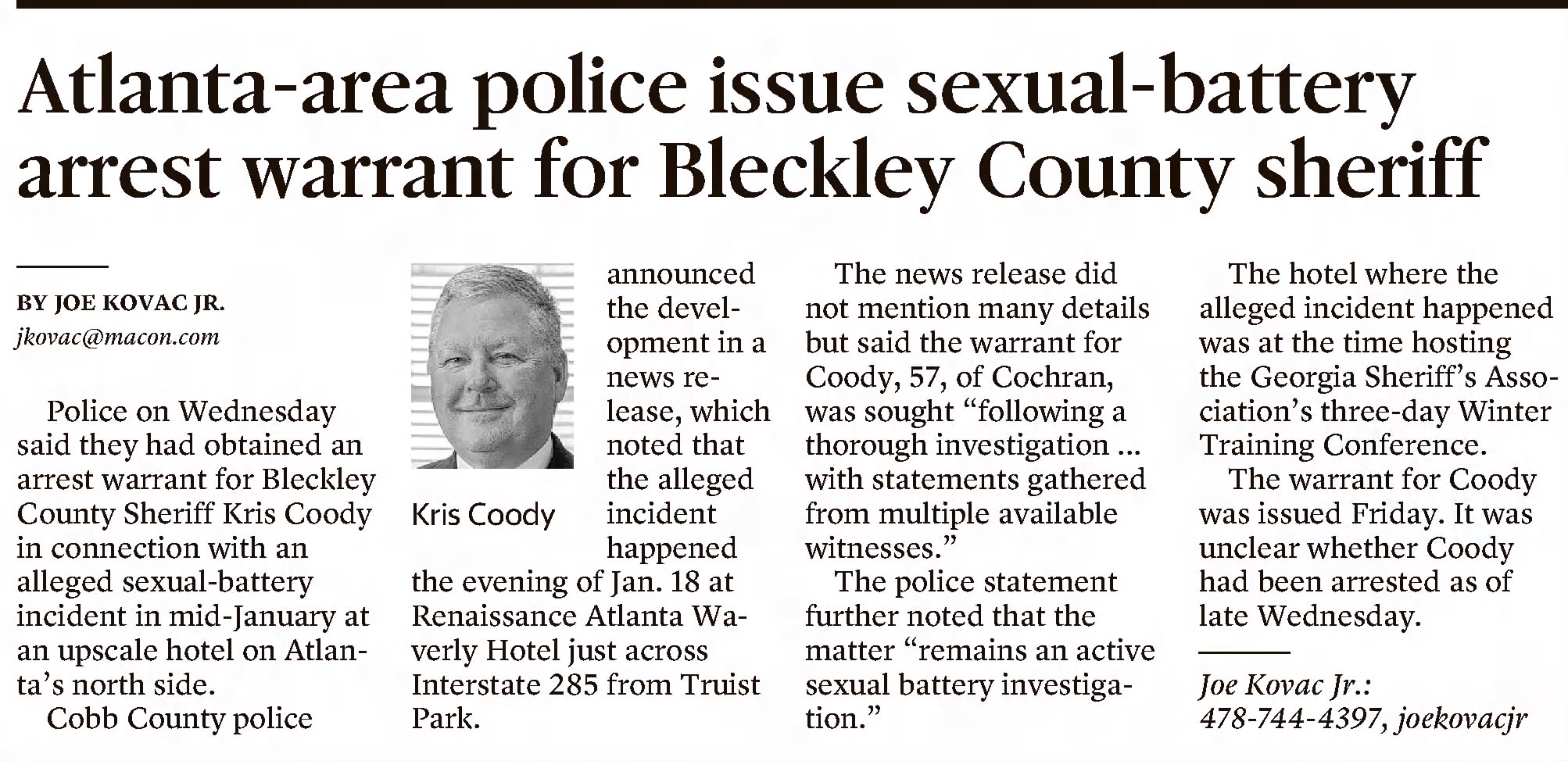 Atlanta area police issue sexual-battery arrest warrant for Bleckley County sheriff
&times;
The Macon Telegraph
Macon, Georgia &middot; Friday, February 04, 2022