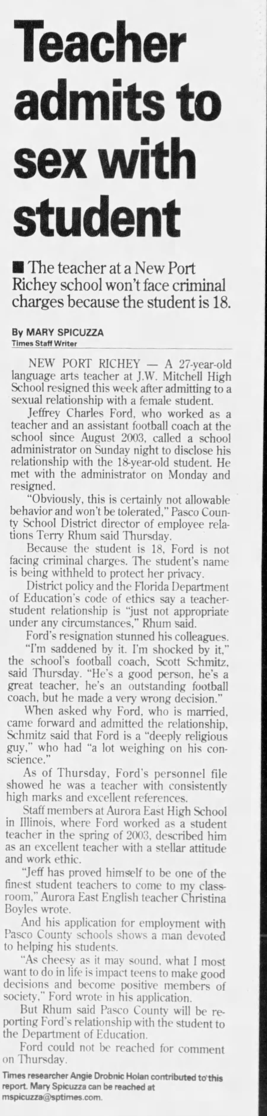 Teacher admits to sex with student 
Tampa Bay Times
St. Petersburg, Florida &middot; Friday, December 02, 2005