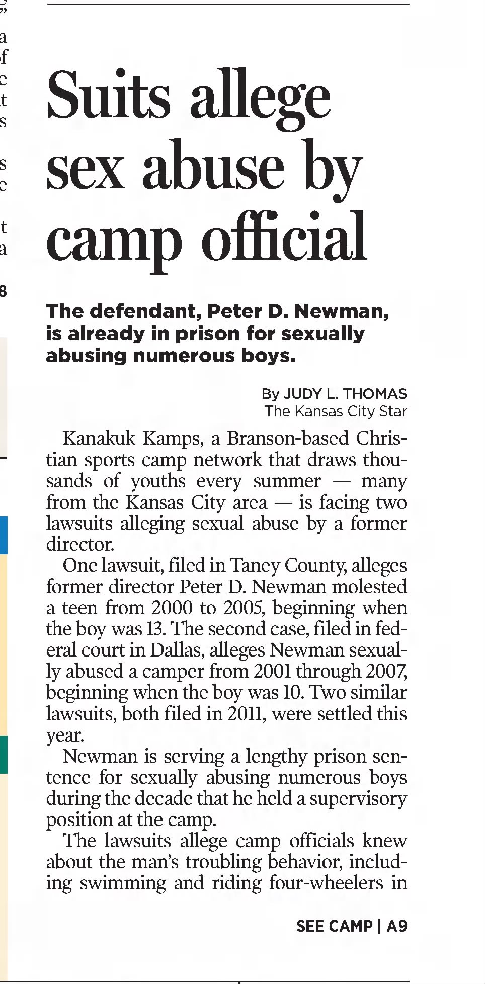 Suits allege sex abuse by camp official 
The Kansas City Star
Kansas City, Missouri &middot; Monday, December 02, 2013