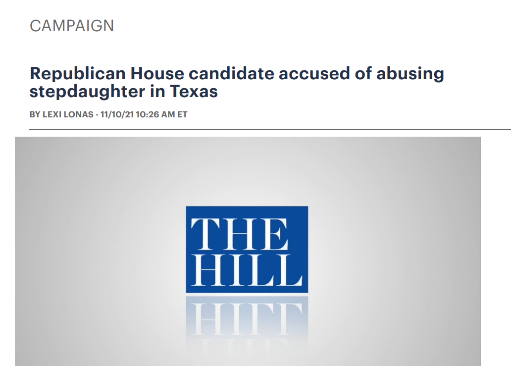 Republican House candidate accused of abusing stepdaughter in Texas
The Hill
Lexi Lonas
11/20/21