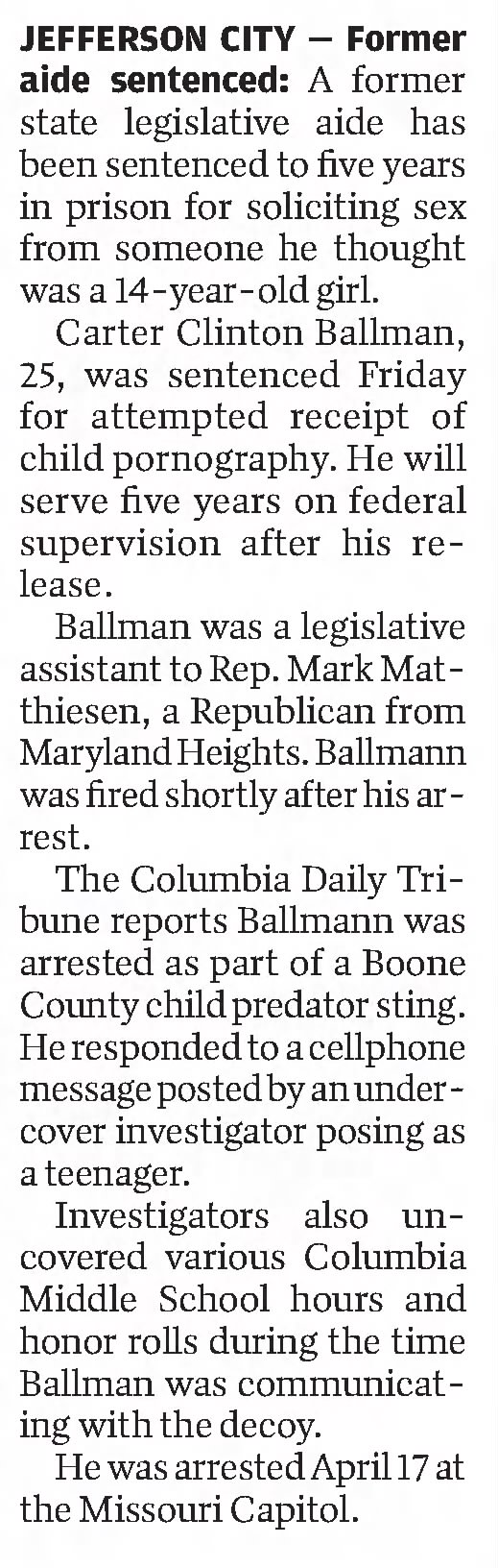 Jefferson City - Former aide sentenced
St. Louis Post-Dispatch
St. Louis, Missouri &middot; Wednesday, June 26, 2019

