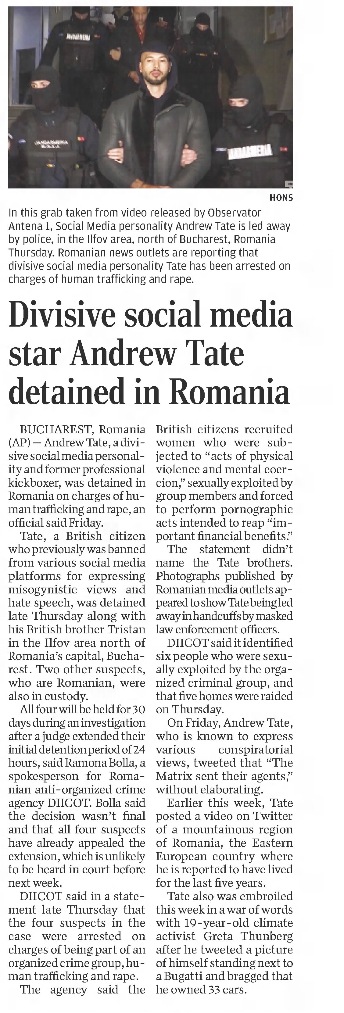 Divisive social media star Andrew Tate detained in Romania
The Orlando Sentinel
Orlando, Florida &middot; Sunday, February 26, 2023