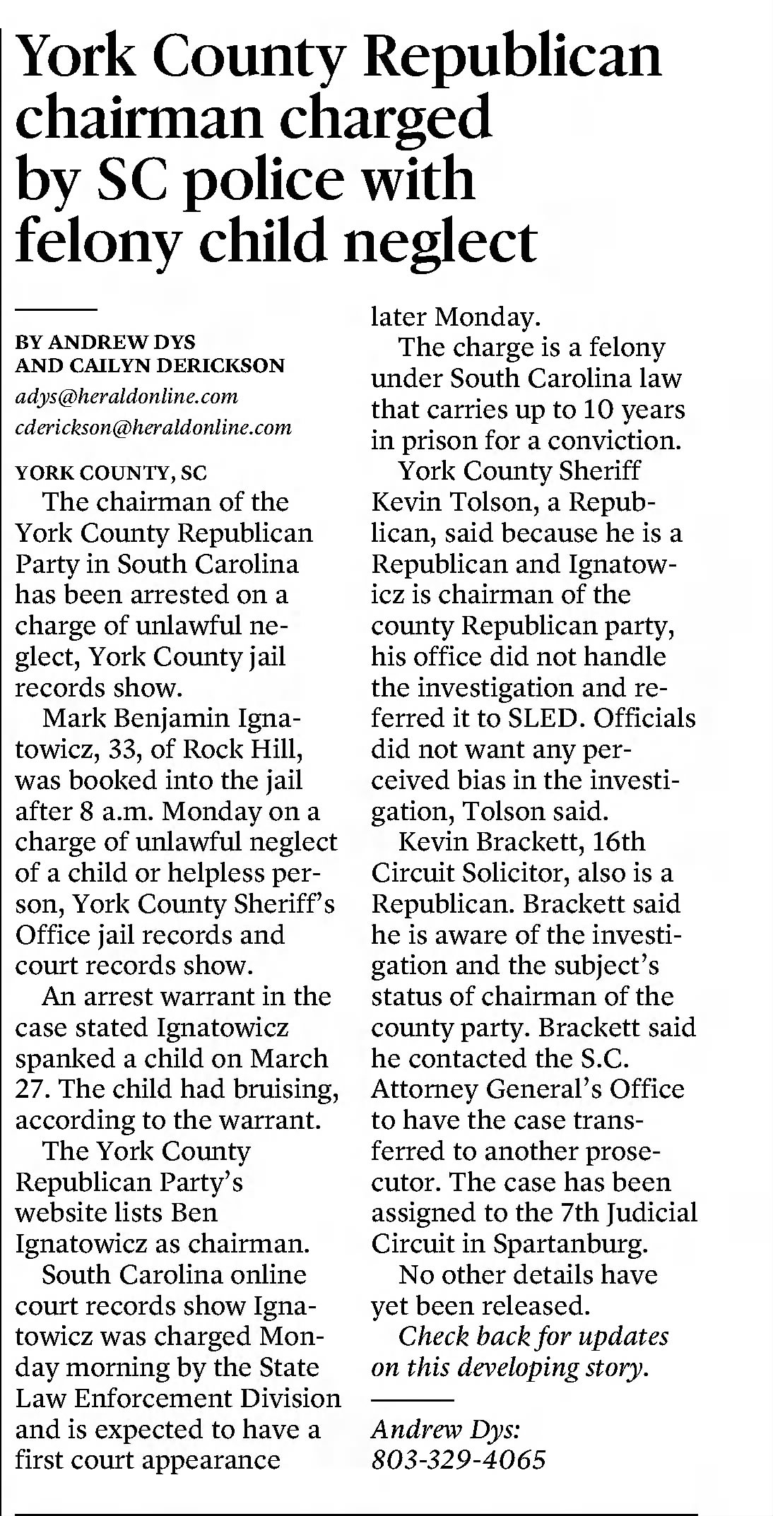 York County Republican chairman charged by SC police with felony child neglect.
The State
Columbia, South Carolina · Tuesday, May 03, 2022