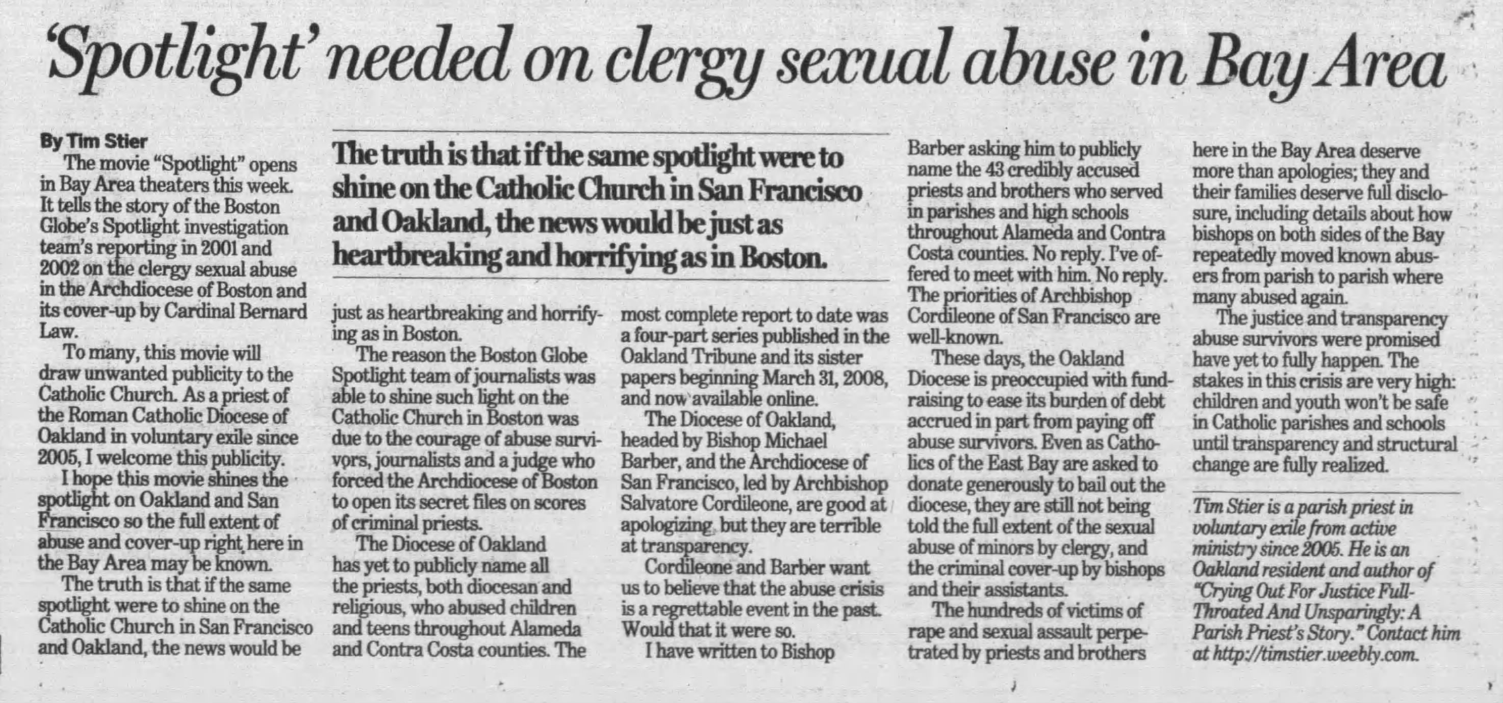 'Spotlight' needed on clergy sexual abuse in Bay Area
Oakland Tribune
Oakland, California · Thursday, November 12, 2015