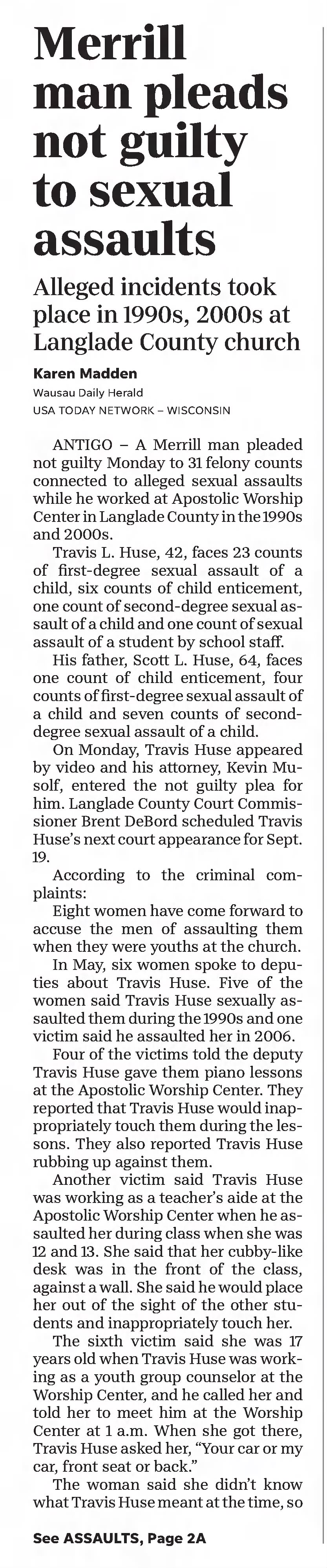Merrill man pleads not guilty to sexual assaults
Wausau Daily Herald
Wausau, Wisconsin · Wednesday, July 13, 2022