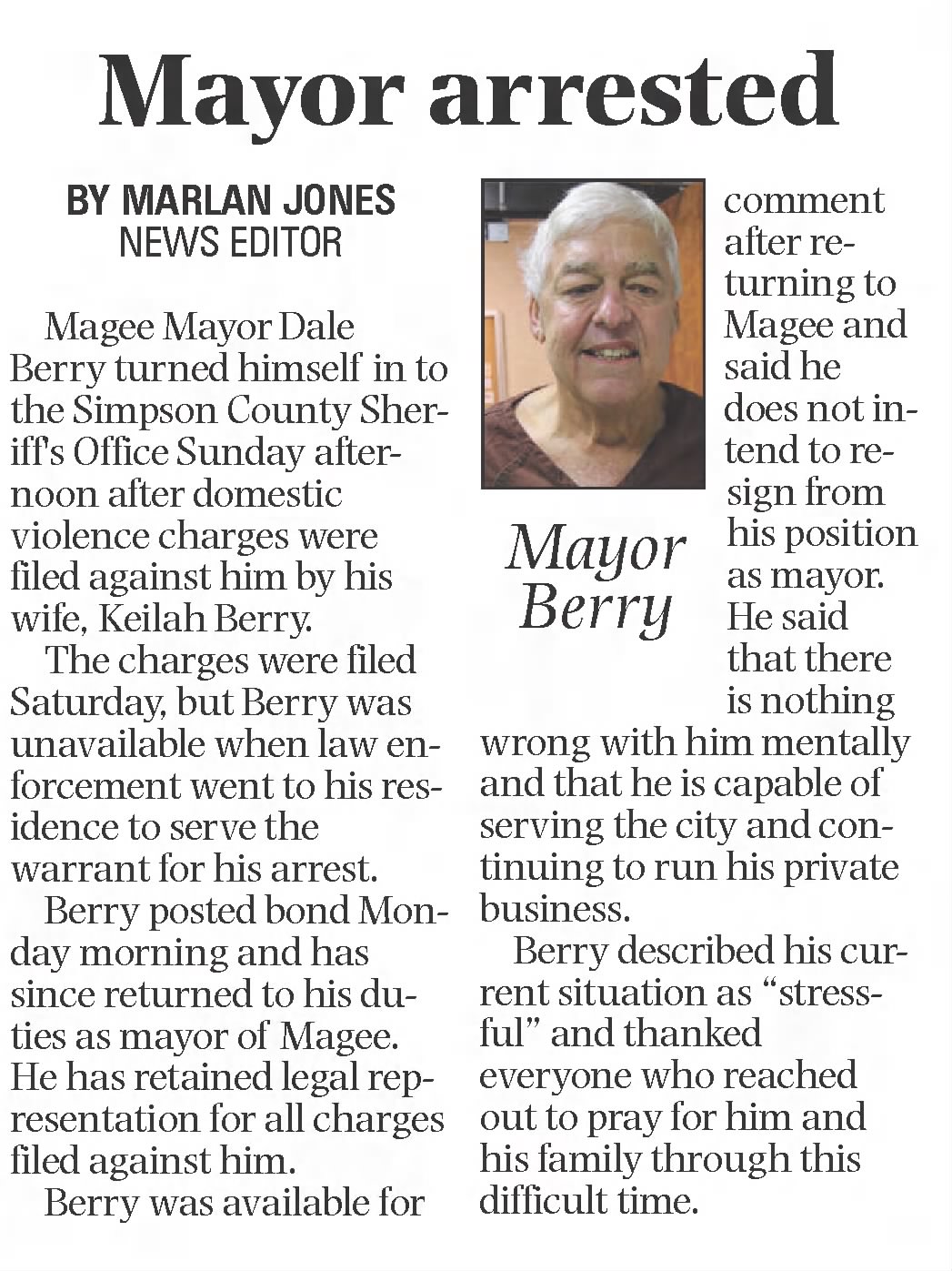 Mayor Arrested
Simpson County News
Mendenhall, Mississippi · Thursday, August 11, 2022