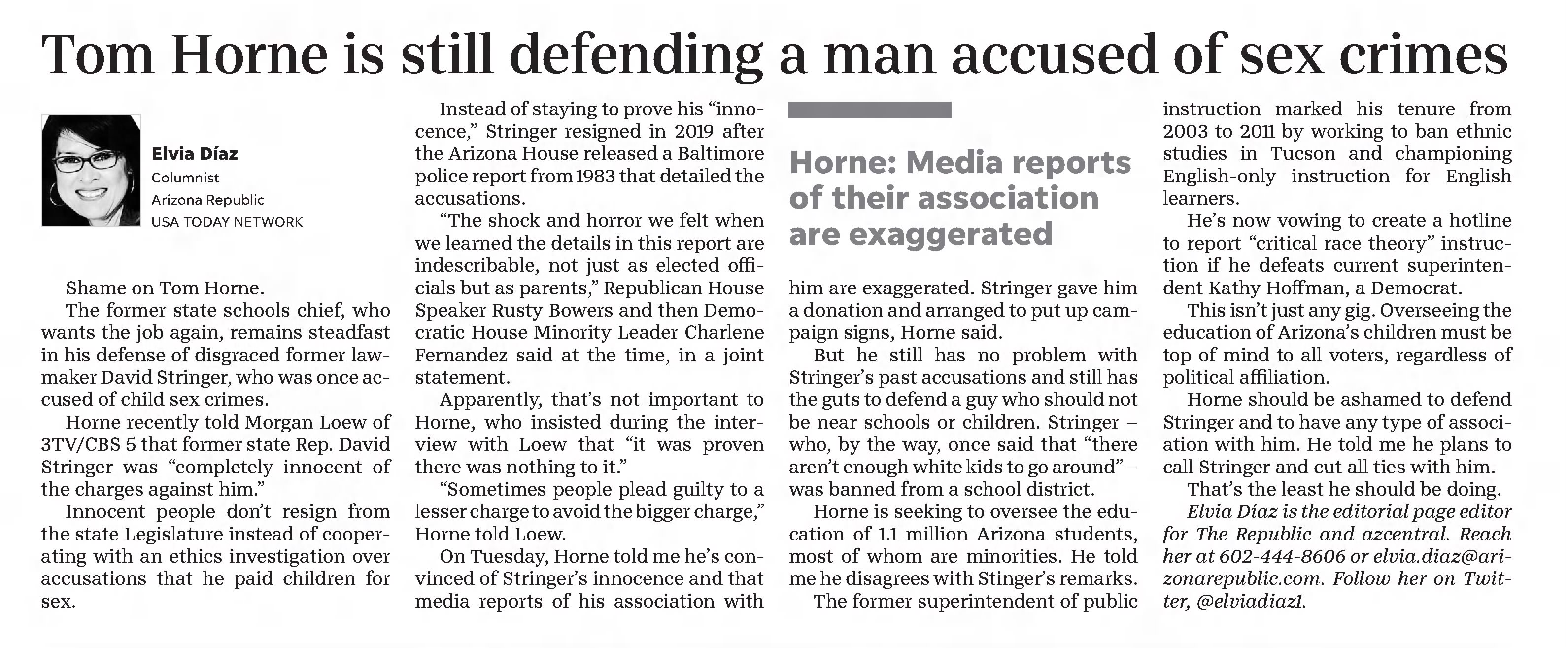 Tom Horne is still defending a man accused of sex crimes 
Arizona Republic Phoenix, Arizona &middot; Wednesday, August 31, 2022

