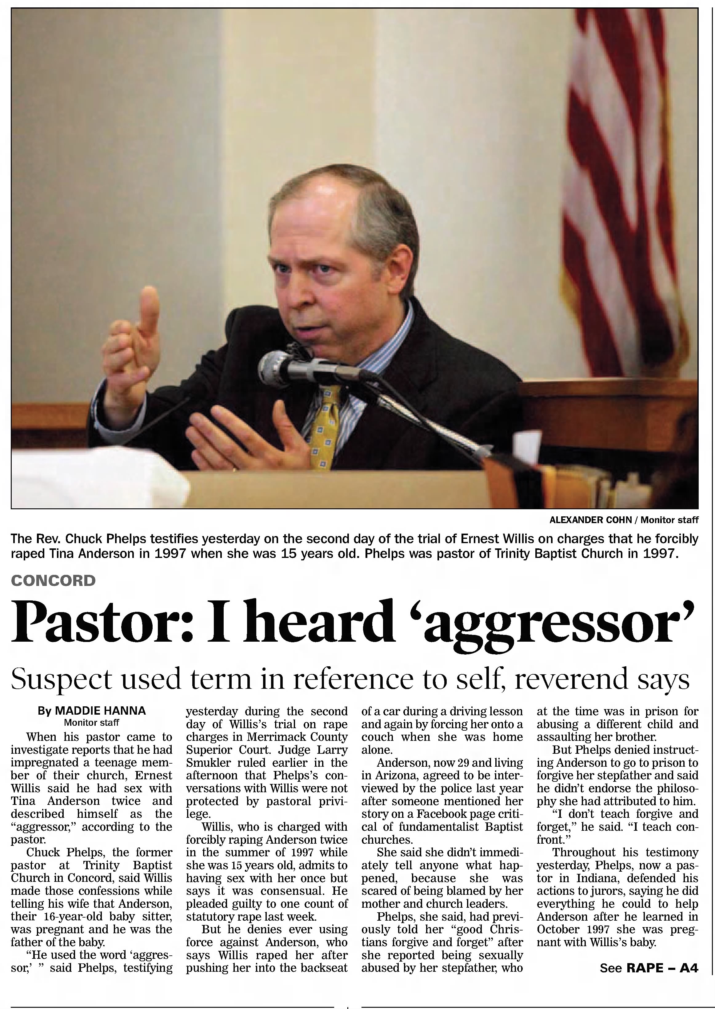 Pastor: I heard 'aggressor' 
Concord Monitor
Concord, New Hampshire &middot; Wednesday, May 25, 2011