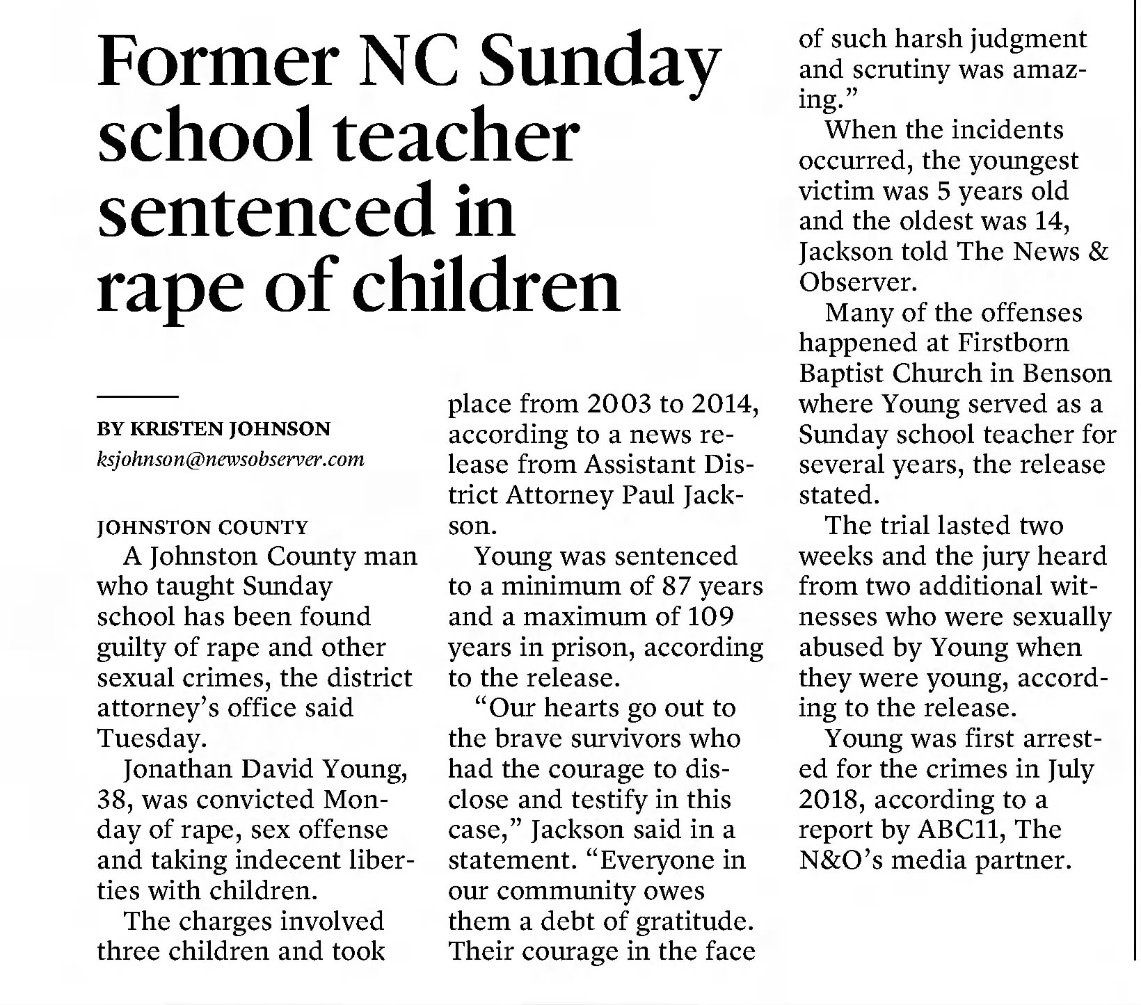 Former NC Sunday School teacher sentenced in rape of children
×
The News and Observer
Raleigh, North Carolina · Wednesday, August 31, 2022