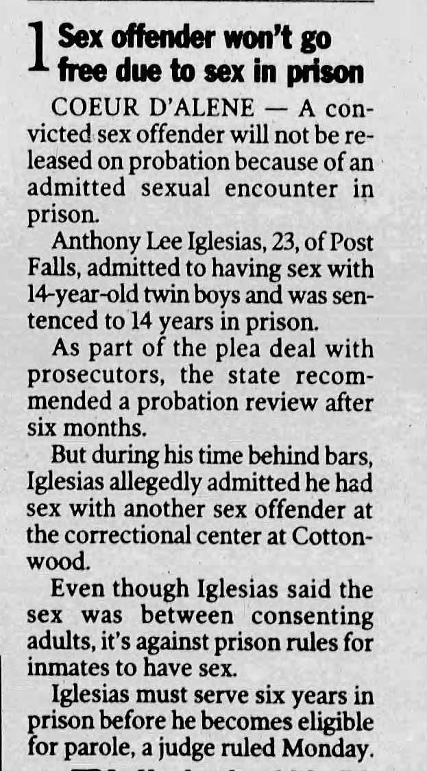 Sex offender won't go free due to sex in prison
The Idaho Statesman
Boise, Idaho · Thursday, August 19, 2004