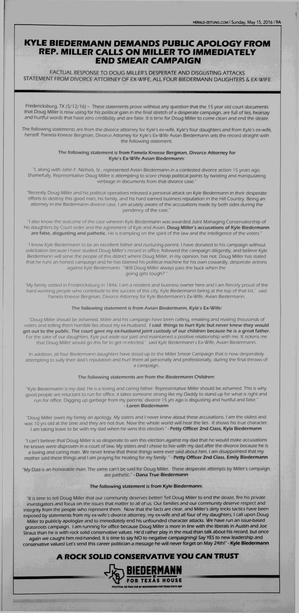 Kyle Biedermann demands public apology from Rep. Miller
Calls on Miller to immediately end smear campaign 
New Braunfels Herald Zeitung
15 May 2016, New Braunfels, Texas