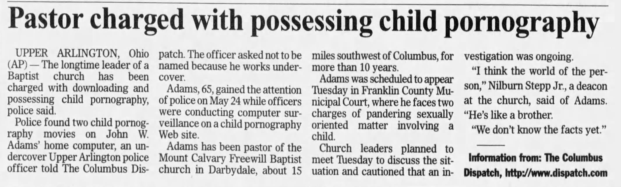 Pastor charged with possessing child pornography
The Tribune
Coshocton, Ohio · Wednesday, July 11, 2007