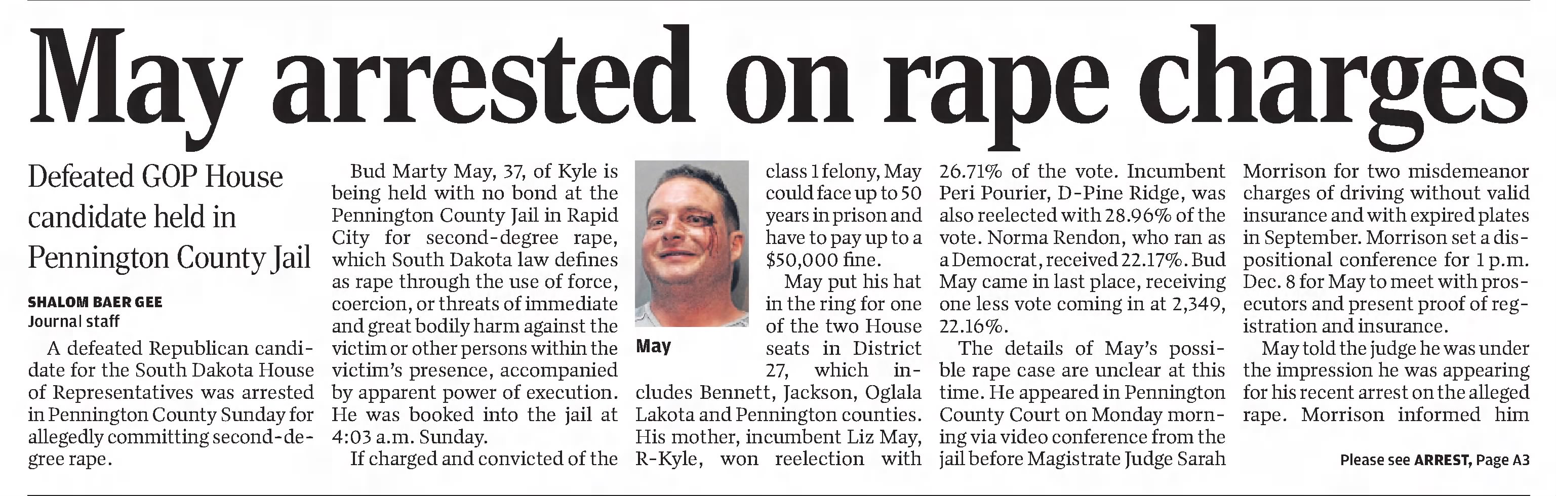 May arrested on rape charges 
Rapid City Journal
Rapid City, South Dakota &middot; Tuesday, November 15, 2022
