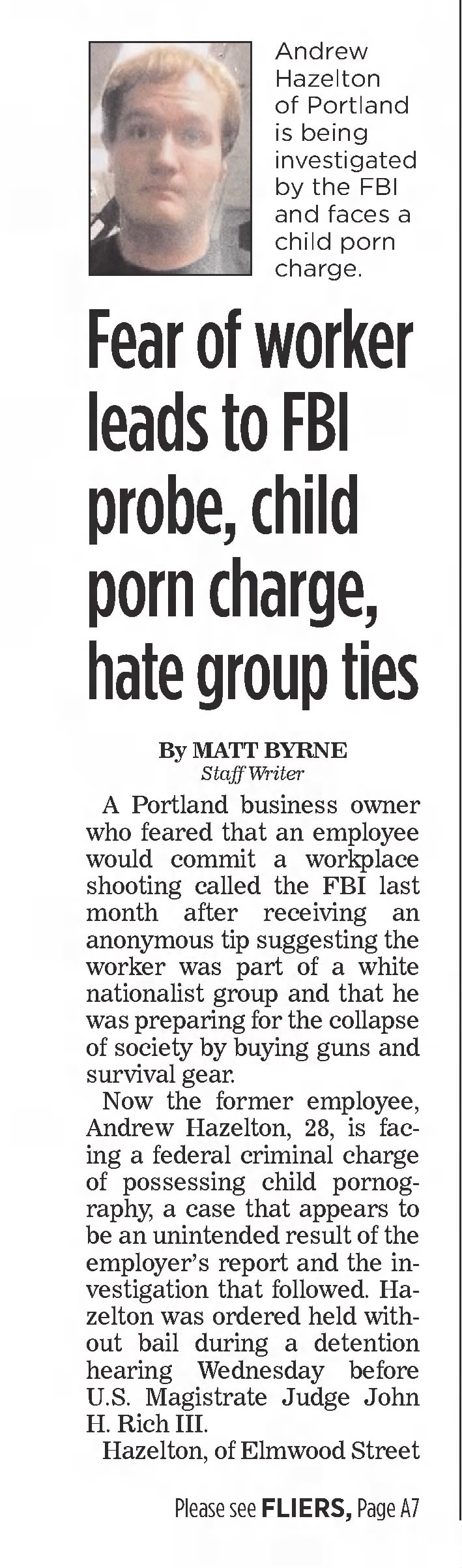 Fear of worker leads to FBI probe, child porn charge, hate group ties
Portland Press Herald
Portland, Maine · Thursday, May 06, 2021